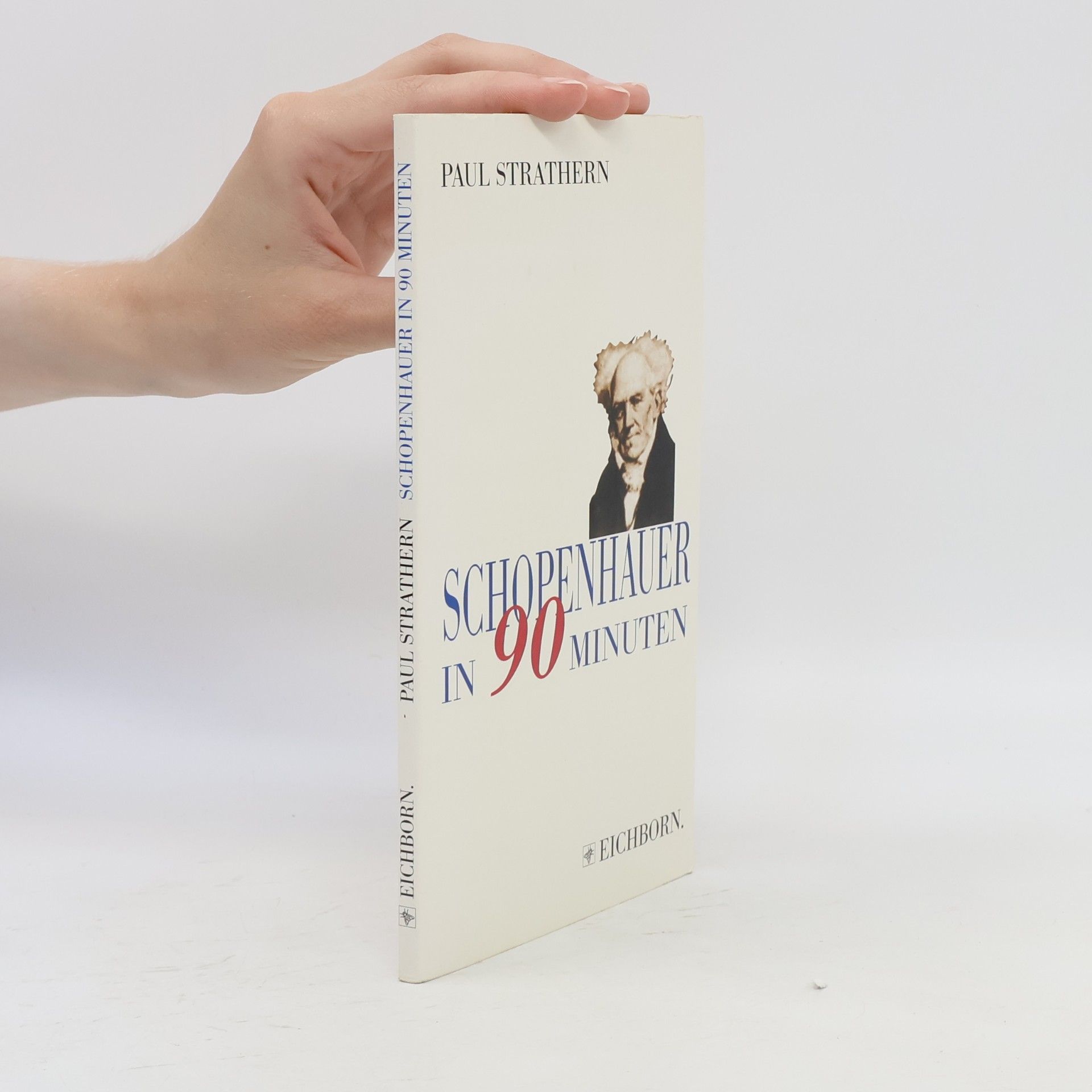 Paul Strathern Schopenhauer in 90 Minuten