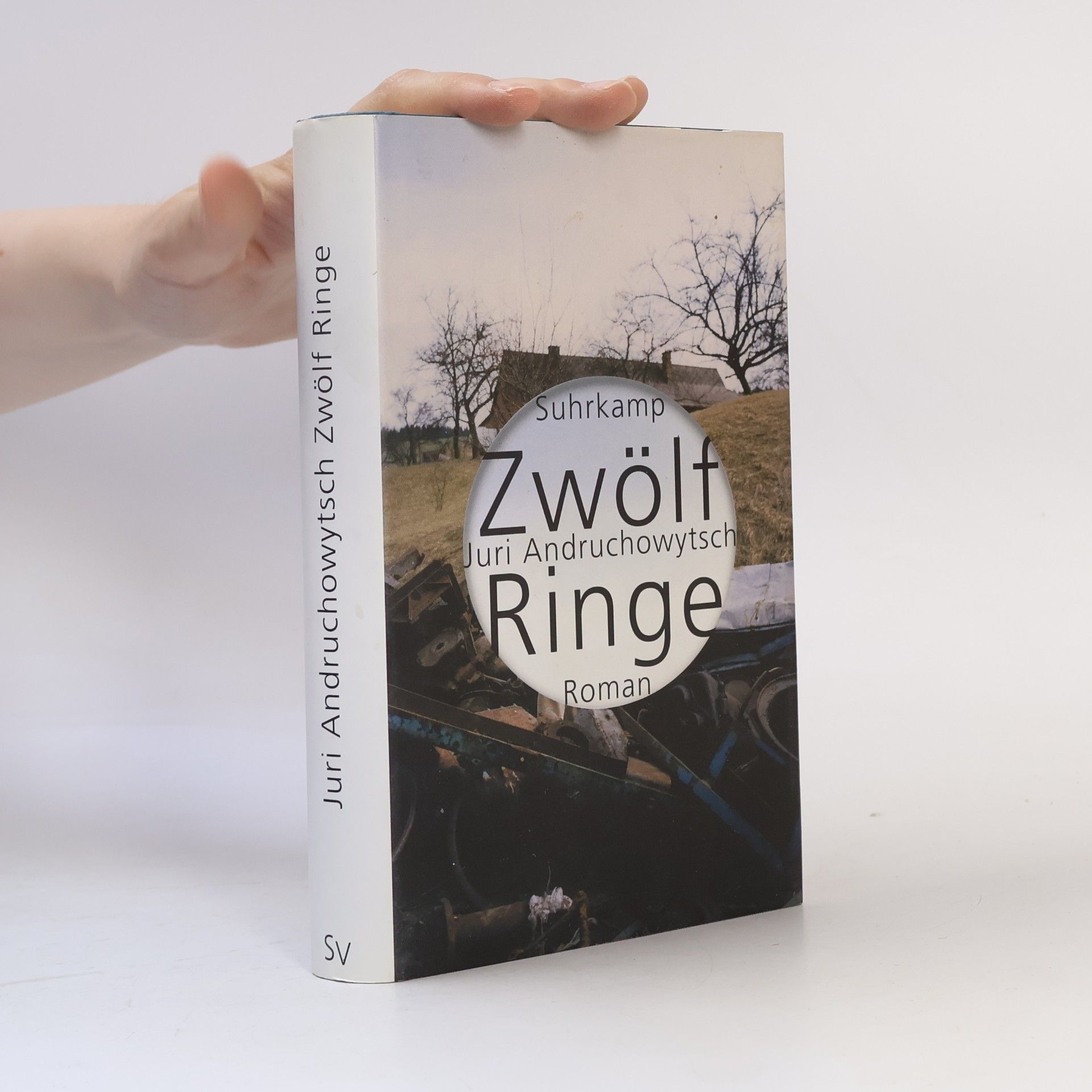 Yurii Andrukhovych Zwölf Ringe