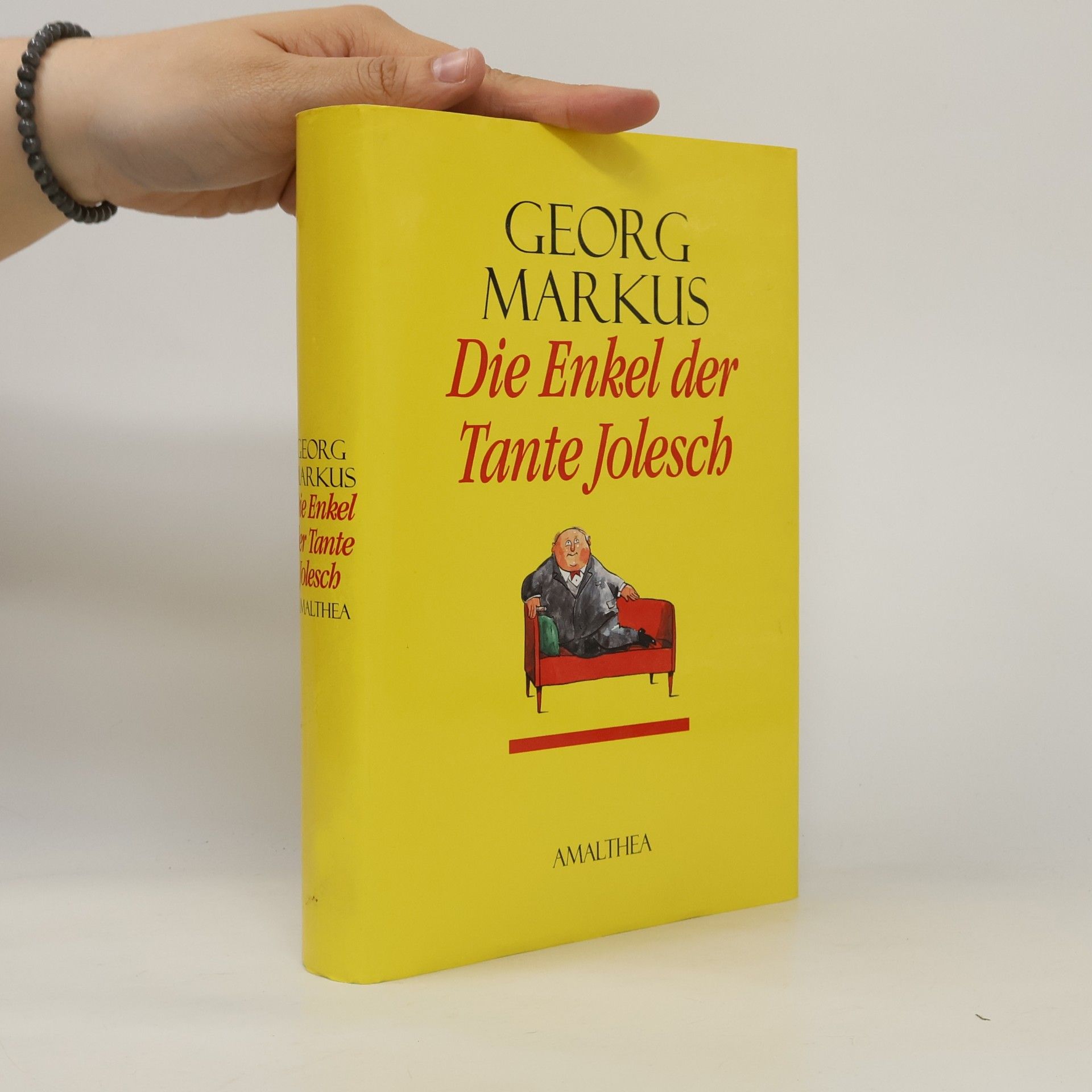 Georg Markus Die Enkel der Tante Jolesch