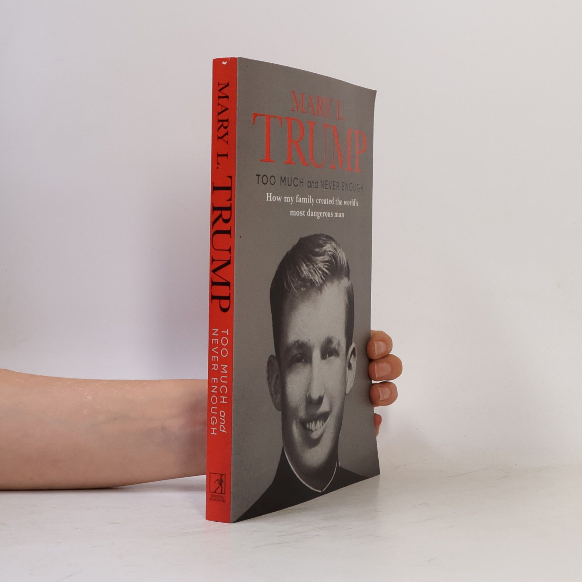 Mary L. Trump Too much and never enough