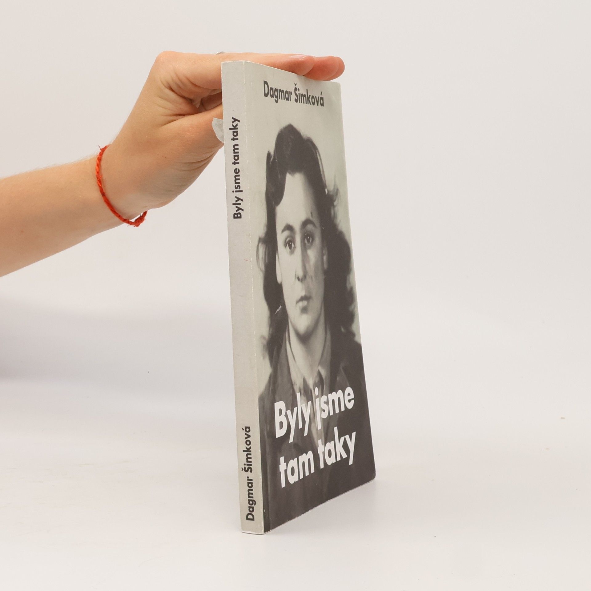 Dagmar Šimková Byly jsme tam taky