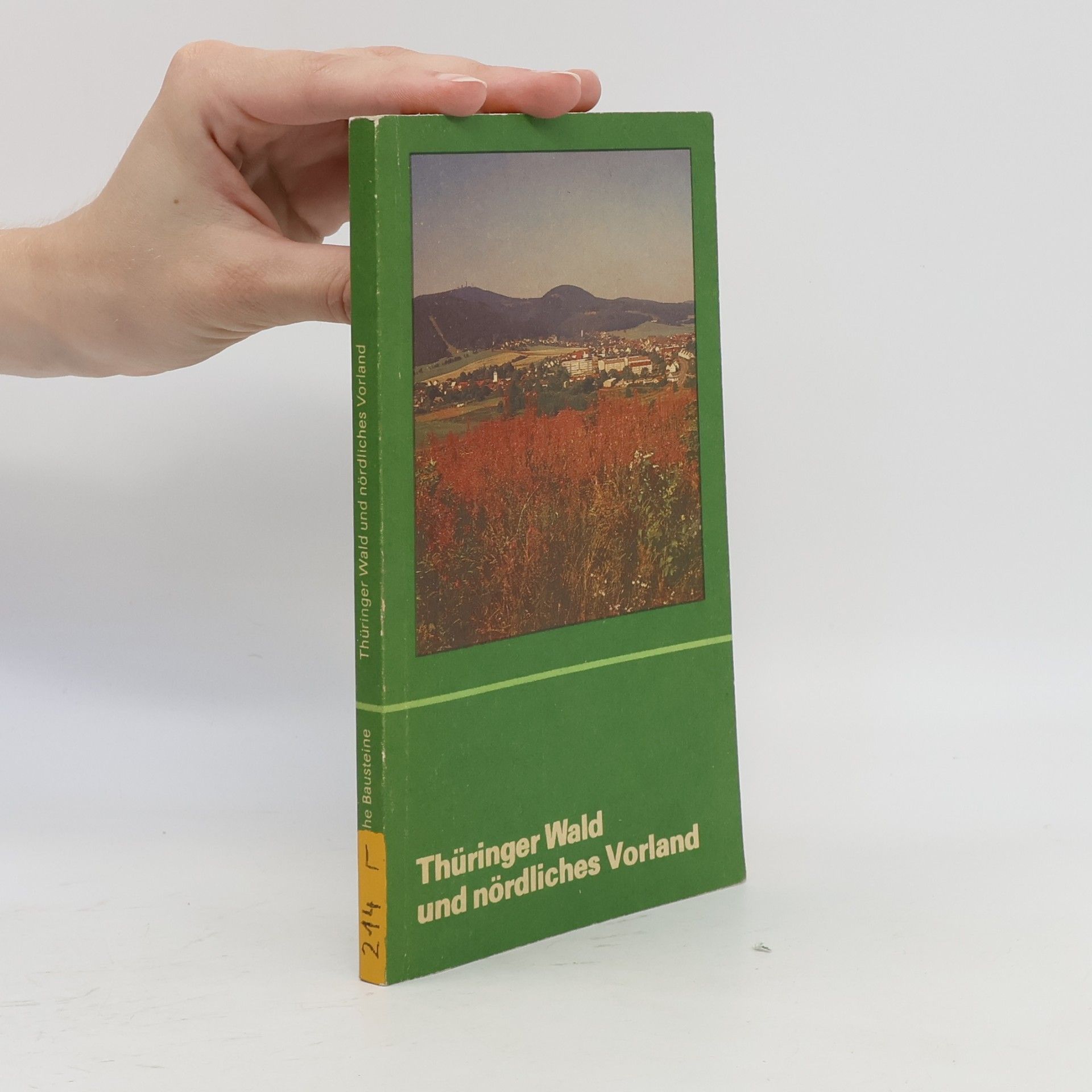 Gerhard Krähahn Thüringer Wald und nördliches Vorland