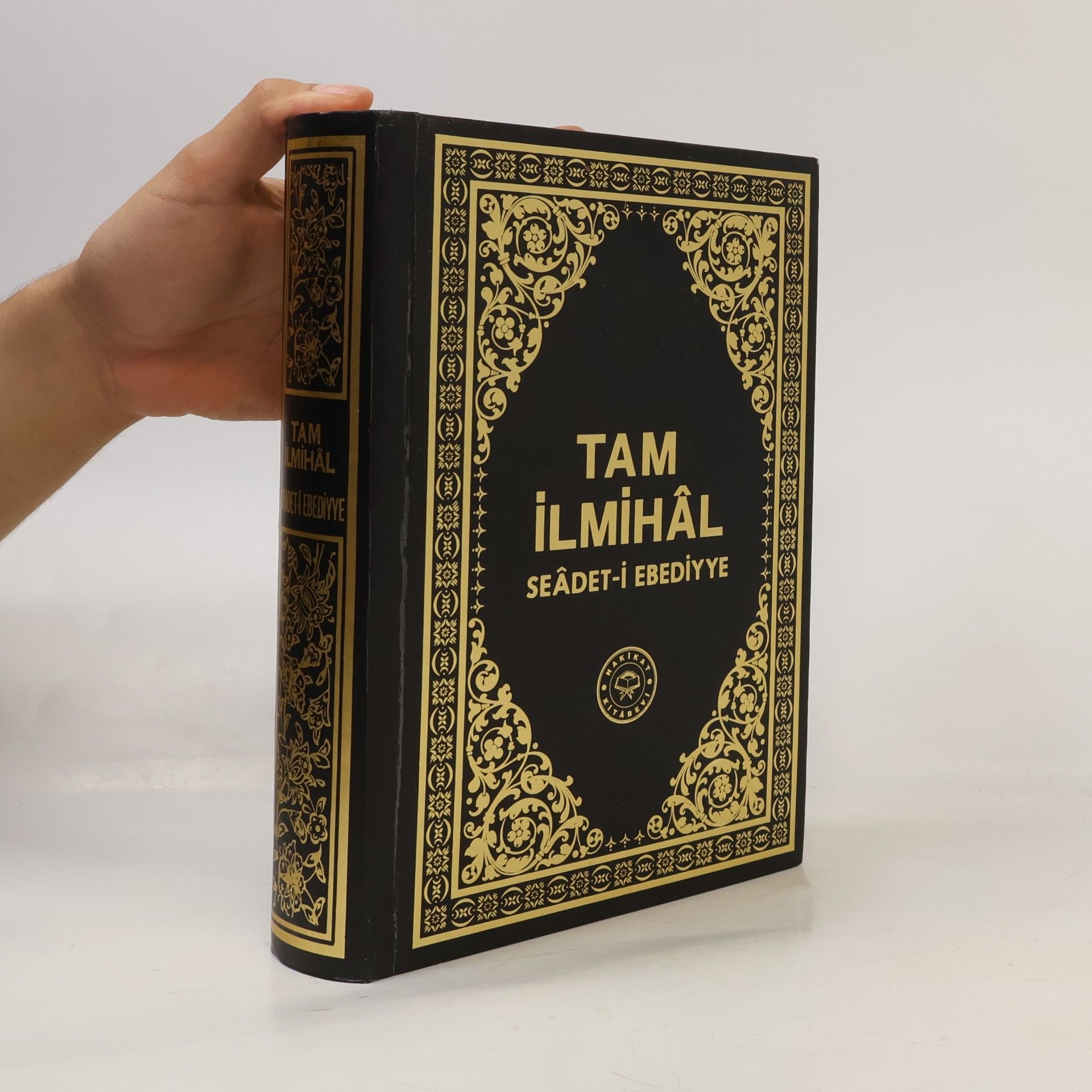 Collectif d'auteurs Tam İlmihal Seadet-i Ebediyye