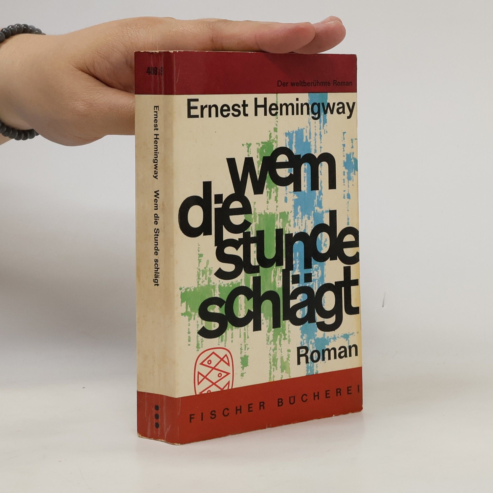 Ernest Hemingway Die wem Stunde schlägt