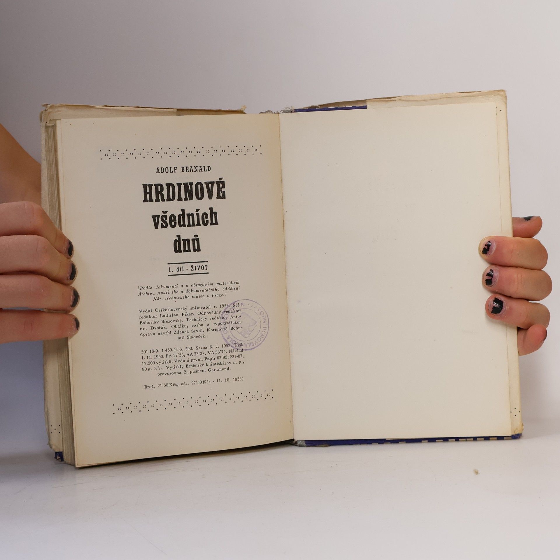 Adolf Branald Hrdinové všedních dnů. 1. díl. Život