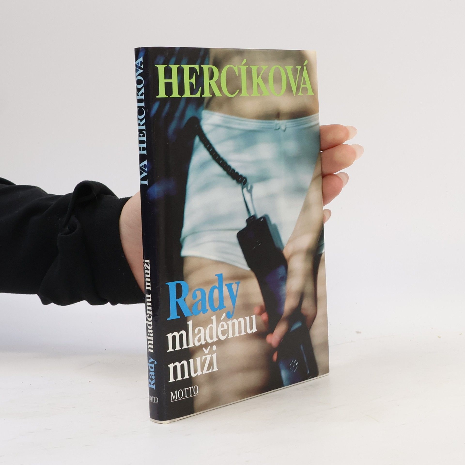Iva Hercíková Rady mladému muži