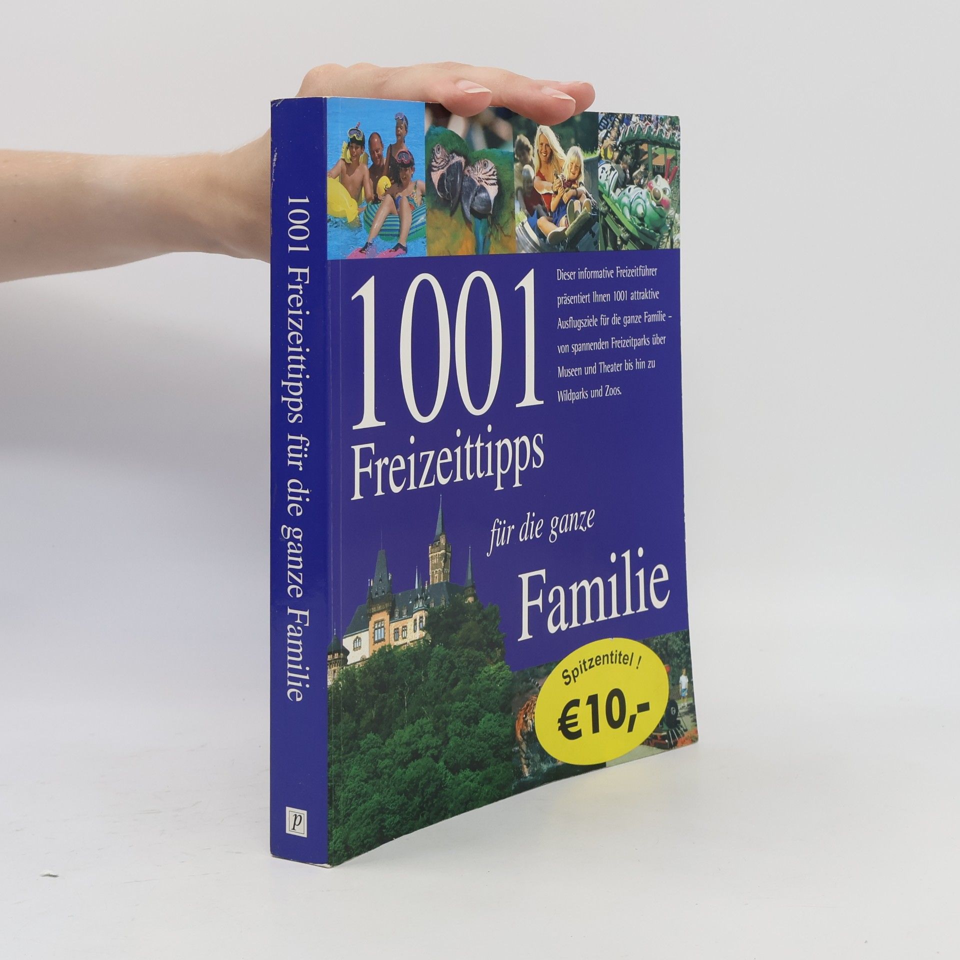 kolektiv 1001 Freizeittipps für die ganze Familie