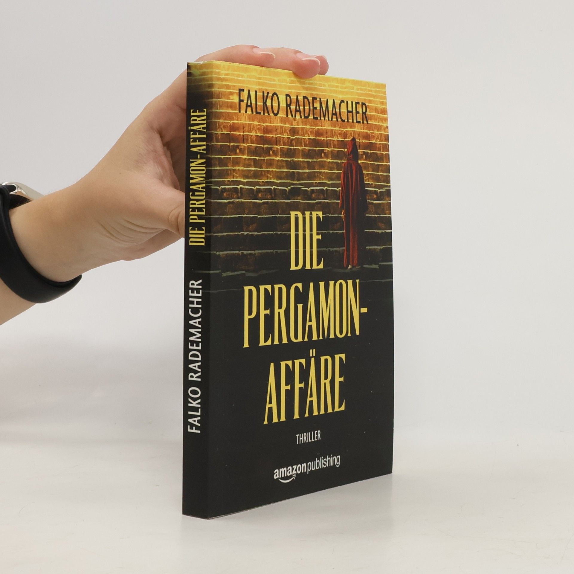 Falko Rademacher Die Pergamon-Affäre