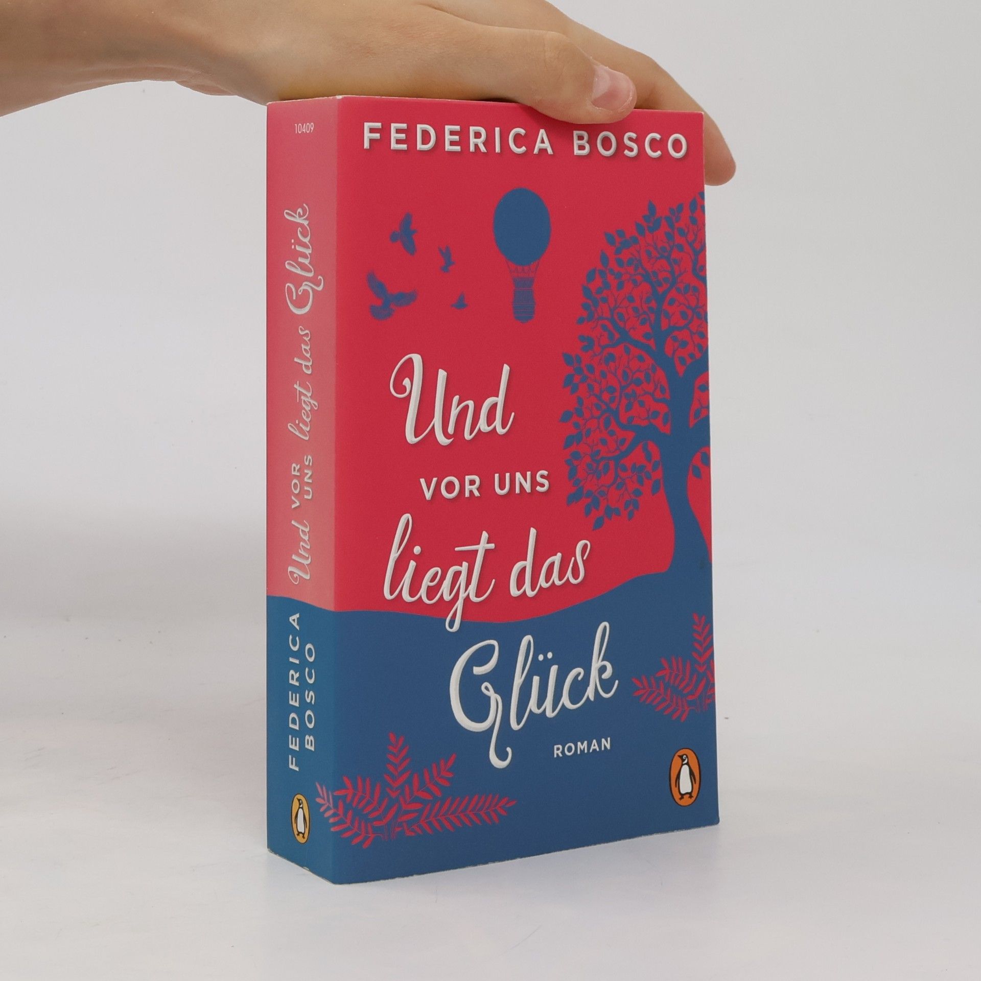 Und vor uns liegt das Glück