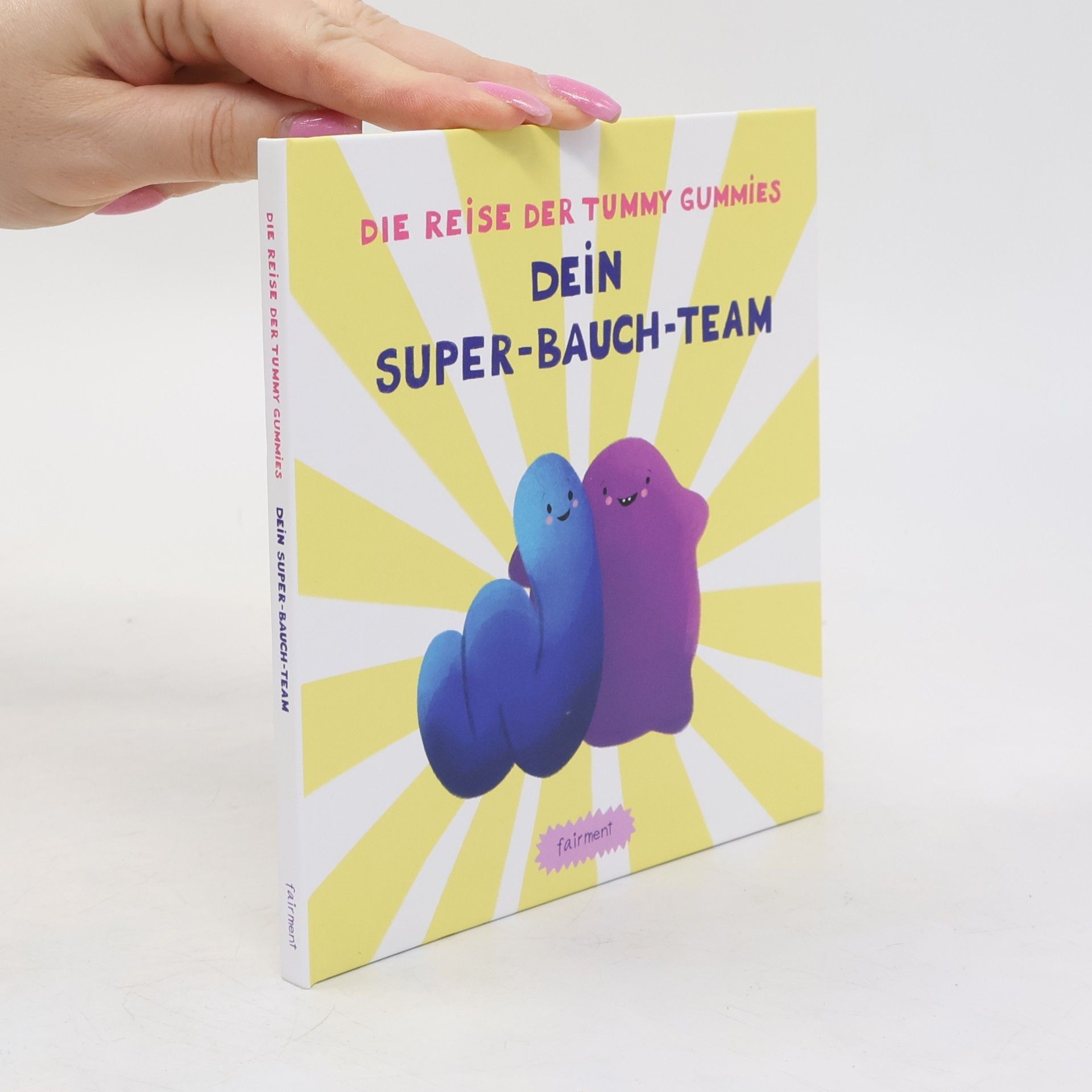 Autorenkollektiv Die Reise der Tummy Gummies
