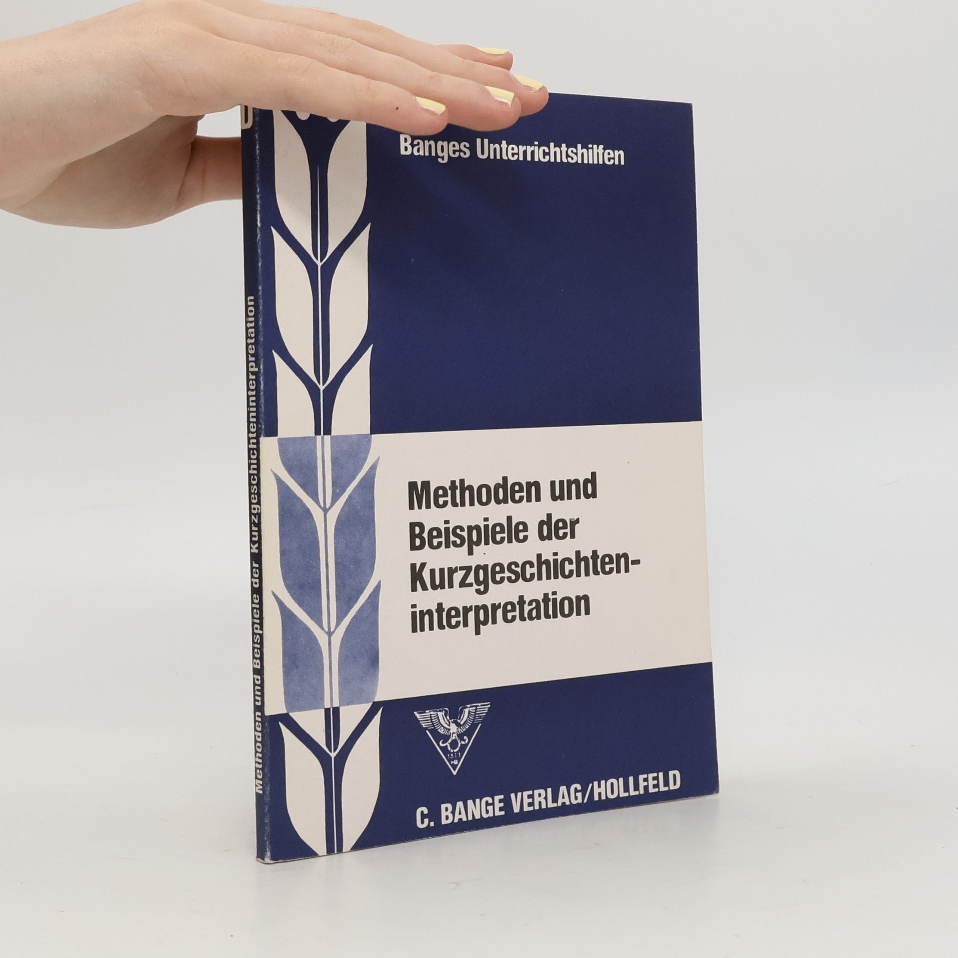 Gerd A. Burger Methoden und Beispiele der Kurzgeschichteninterpretation