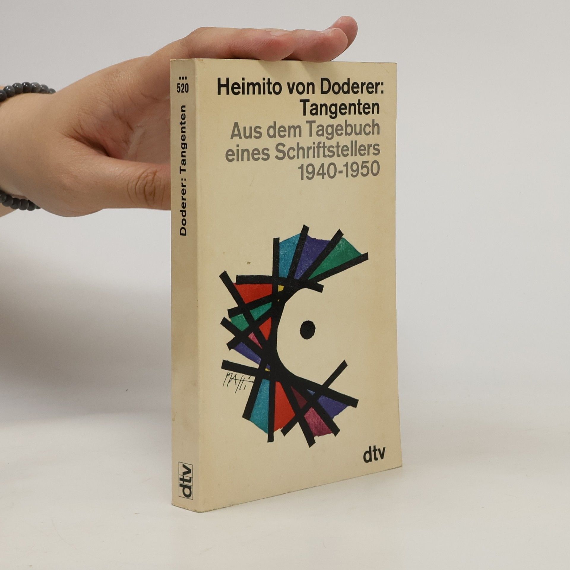 Heimito von Doderer Tangenten. Aus dem Tagebuch eines Schriftstellers 1940-1950