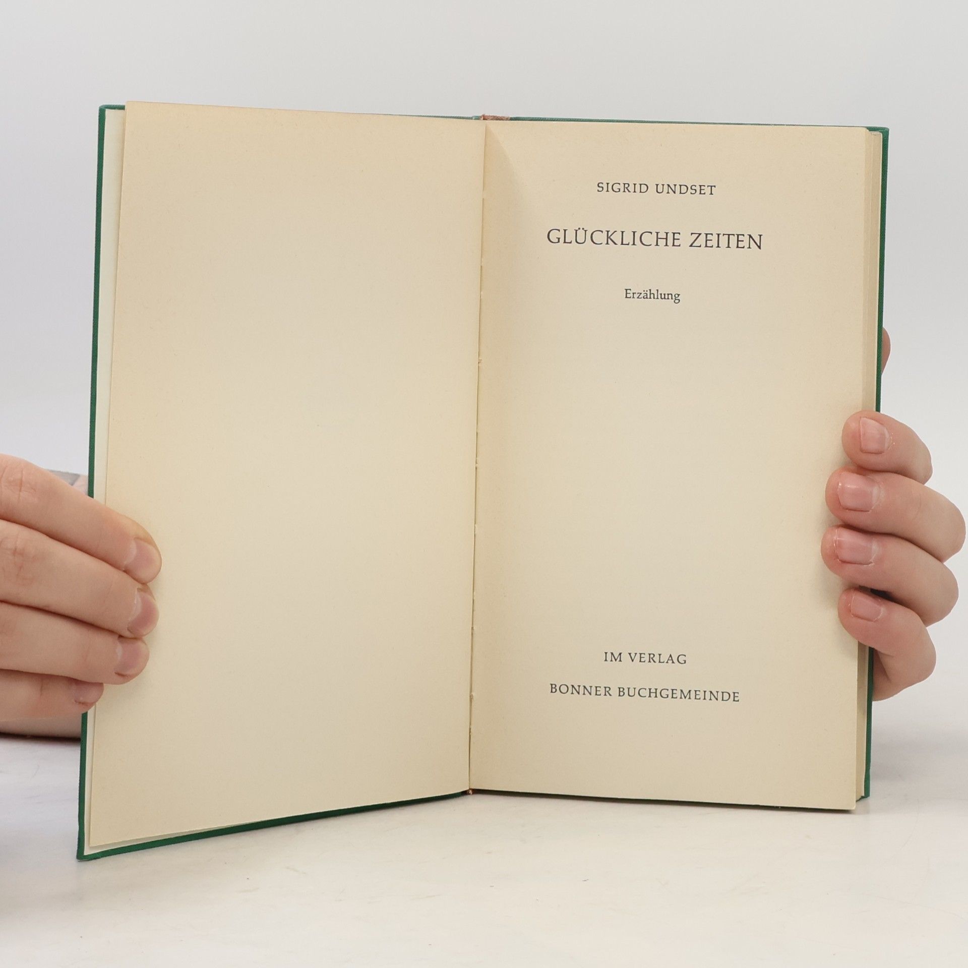 Sigrid Undset Glückliche Zeiten