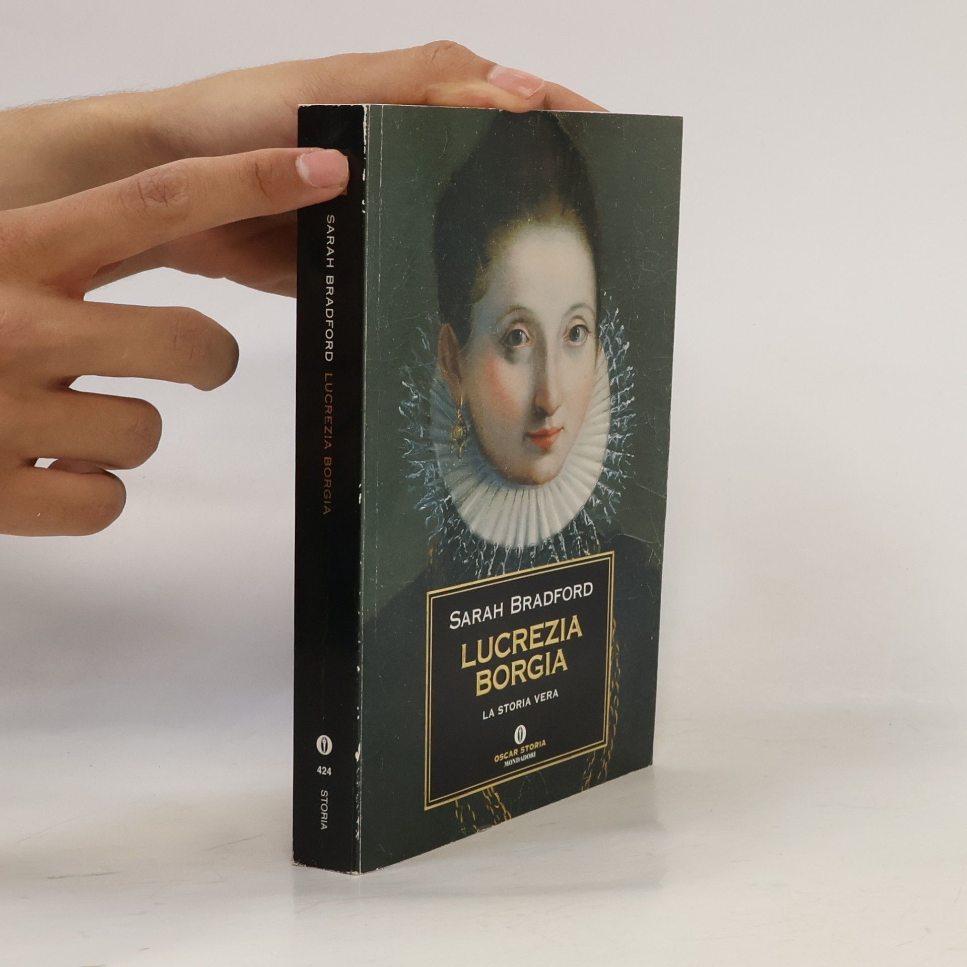 Sarah Bradford Lucrezia Borgia. La storia vera
