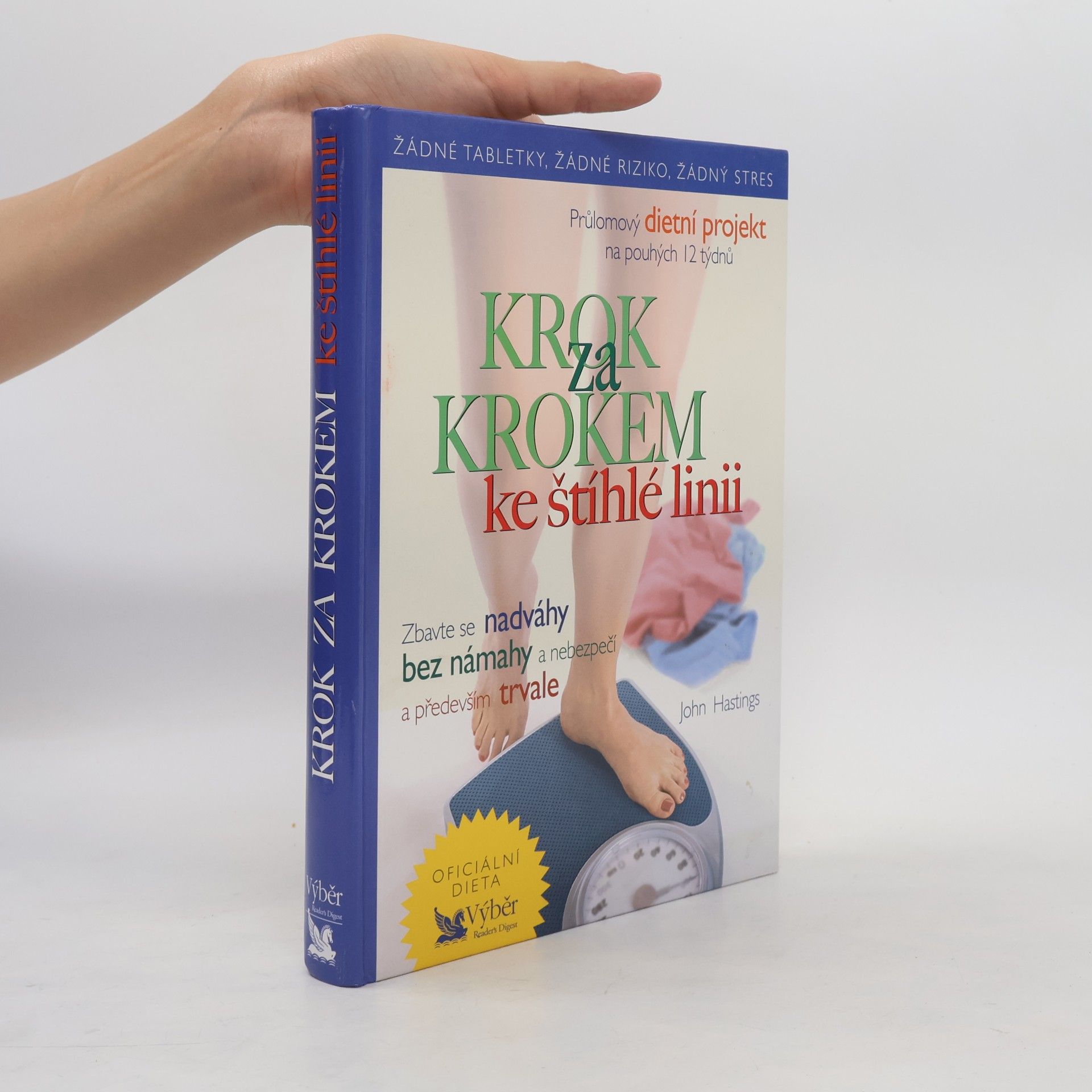 John Hastings Krok za krokem ke štíhlé linii
