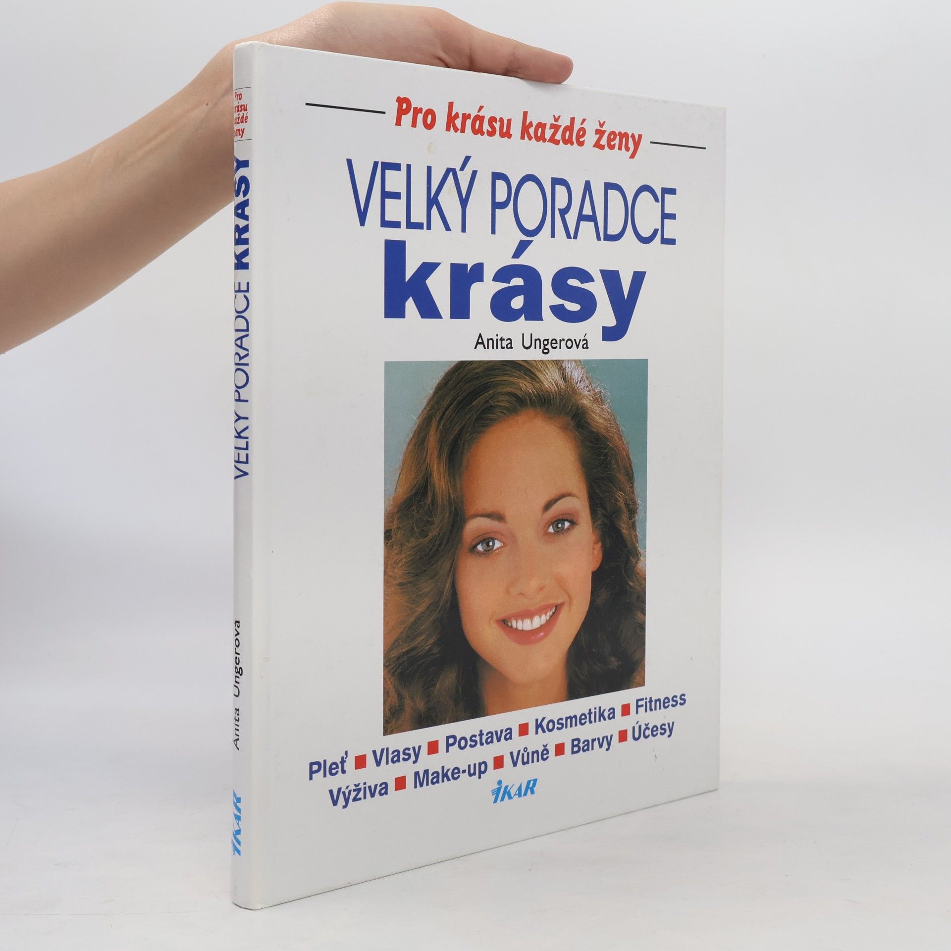 Anita Unger Velký poradce krásy