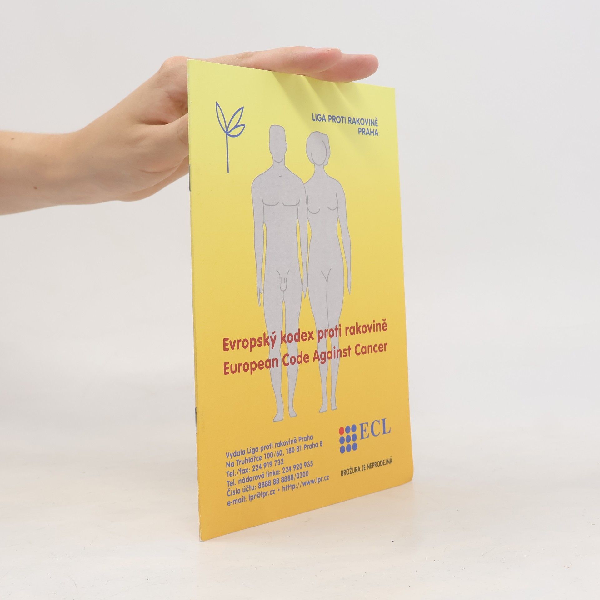 Kolektív autorov Evropský kodex proti rakovině. European Code Against Cancer