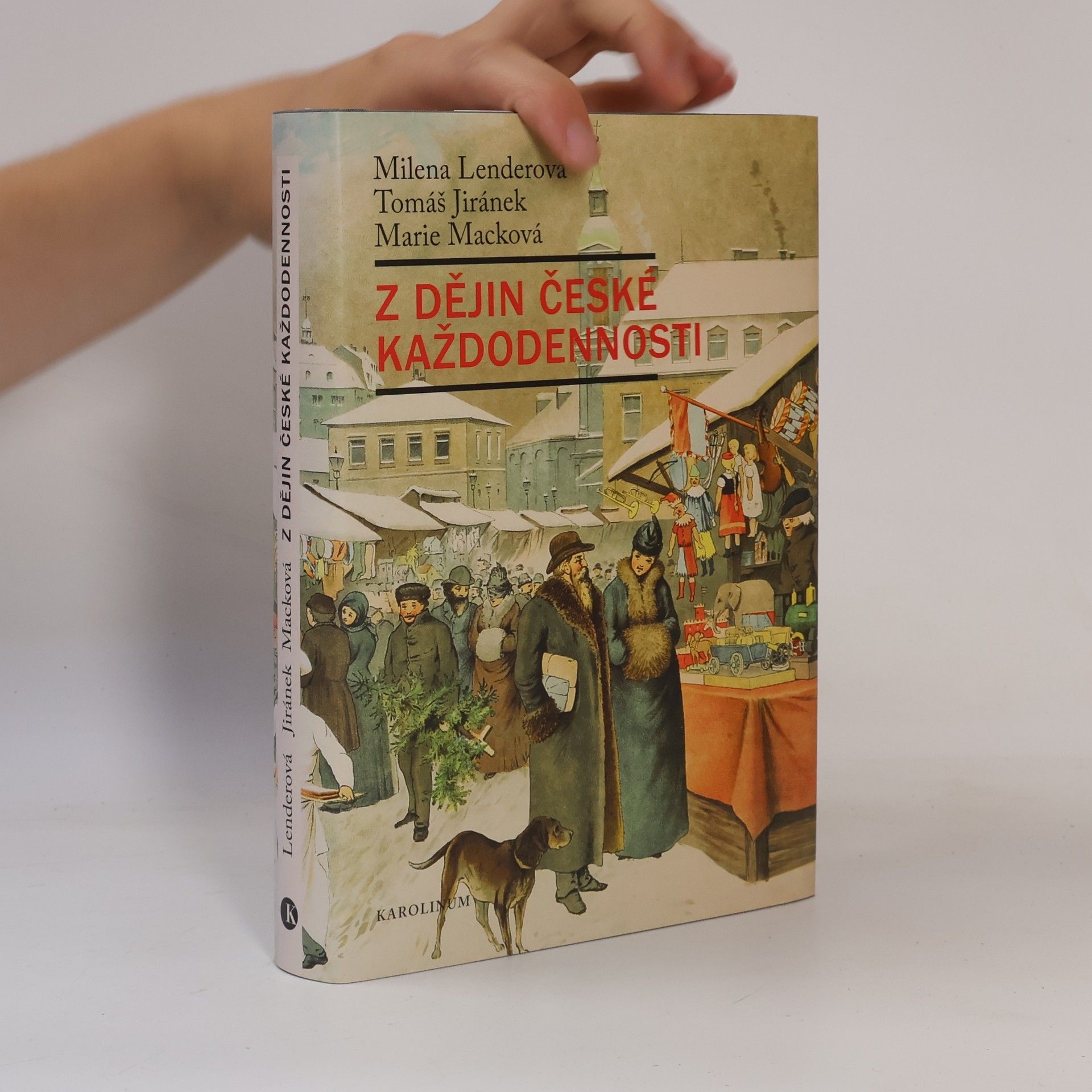Z dějin české každodennosti: Život v 19. století