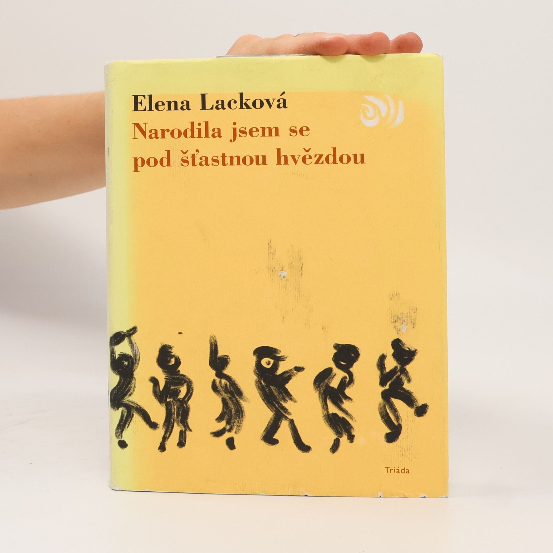 Elena Lacková Narodila jsem se pod šťastnou hvězdou