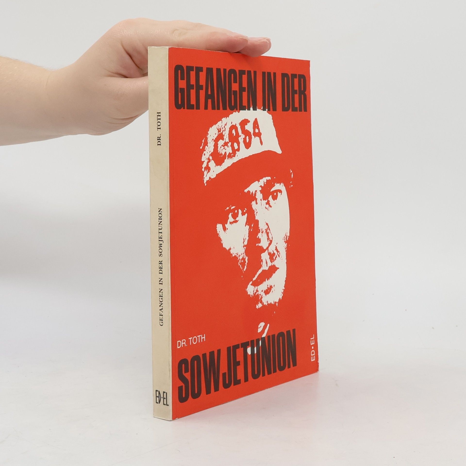 Zoltán Tóth Gefangen in der Sowjetunion