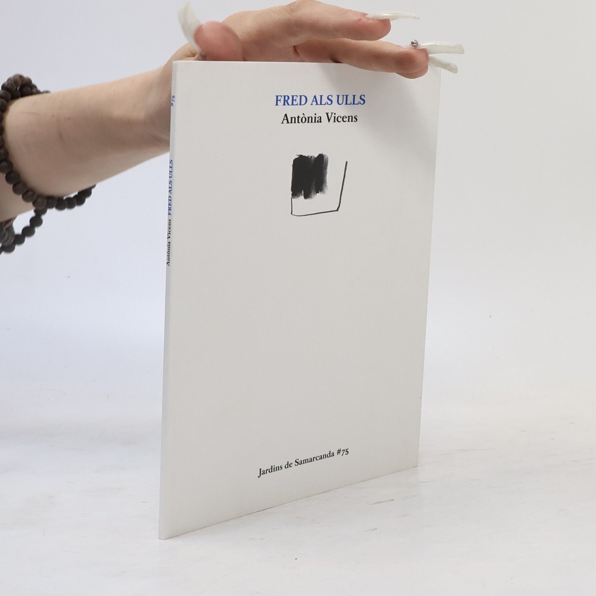 Antònia Vicens i Picornell Jardins de Samarcanda - 75: Fred als ulls