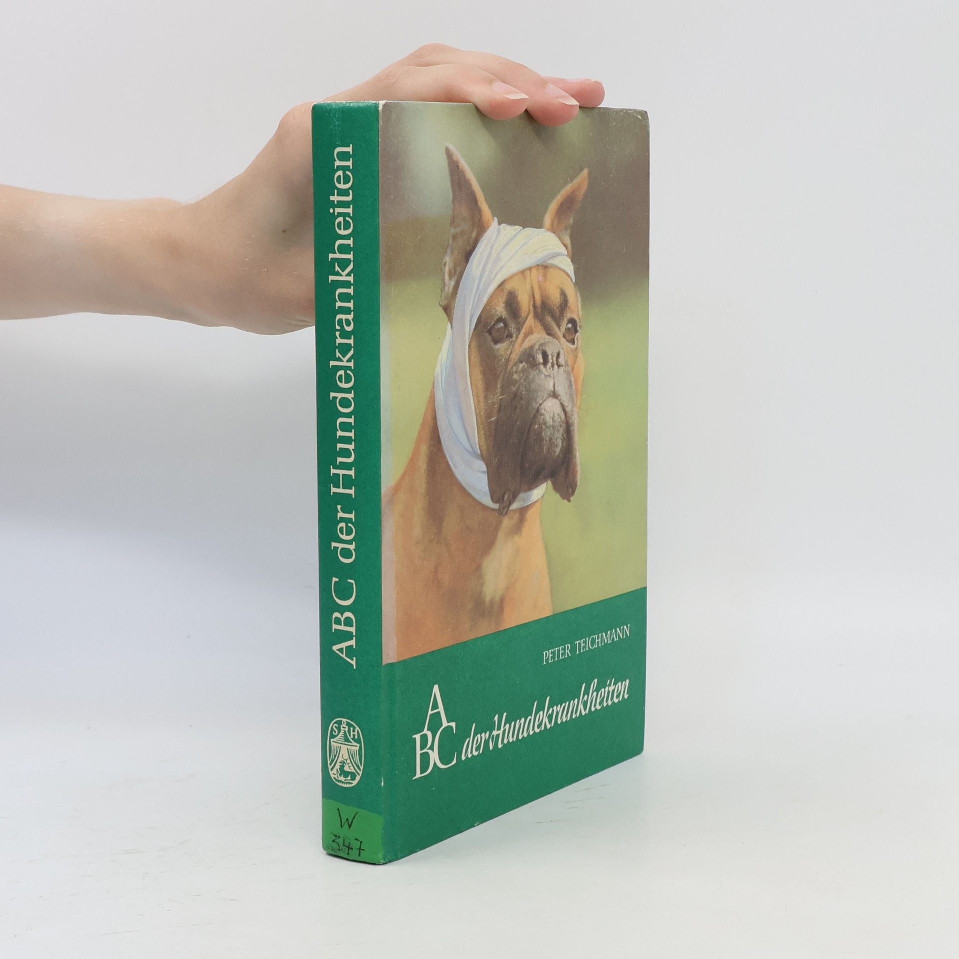 Peter Teichmann ABC der Hundekrankheiten