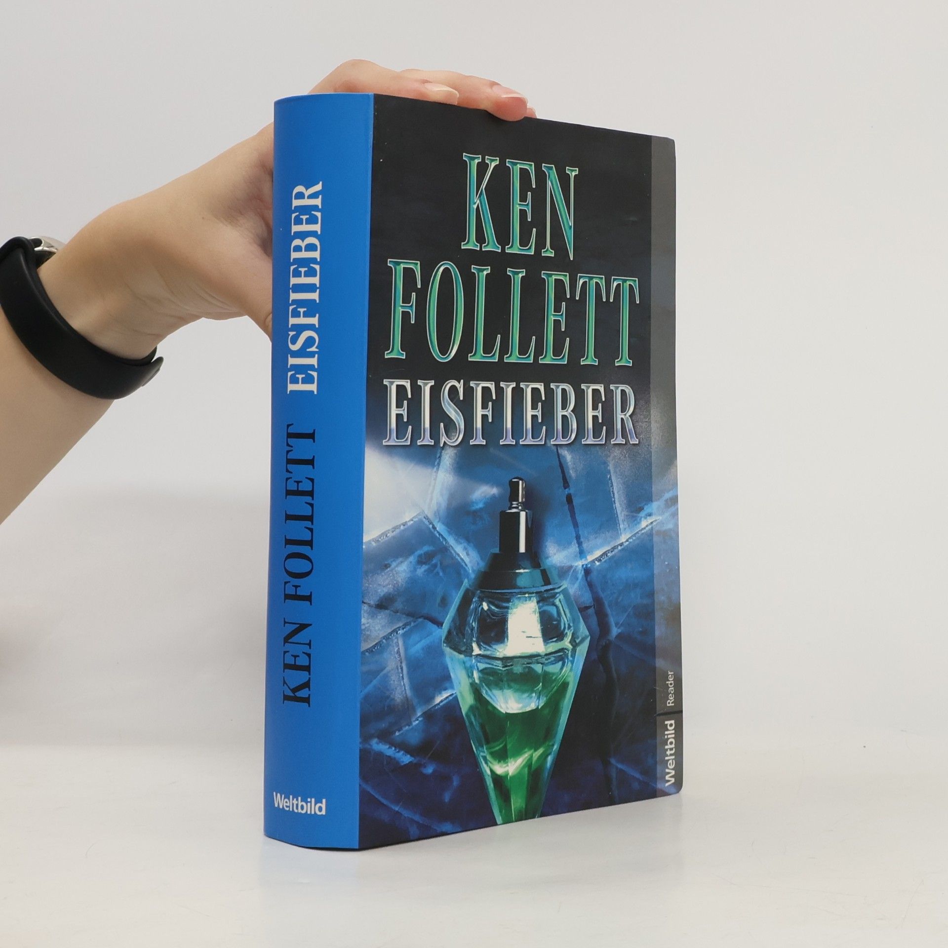 Ken Follett Eisfieber