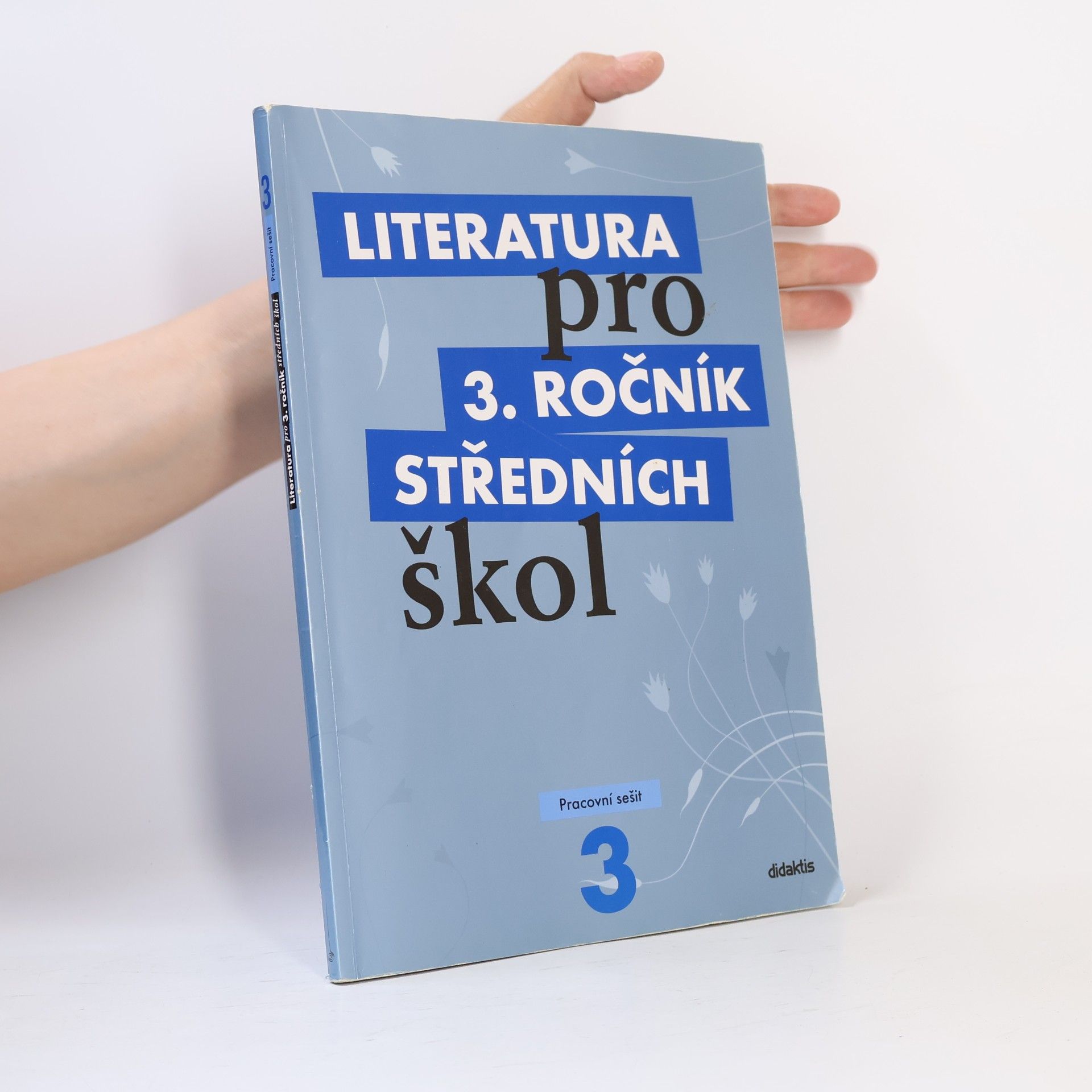 Lukáš Andree Literatura pro 3. ročník středních škol. Pracovní sešit