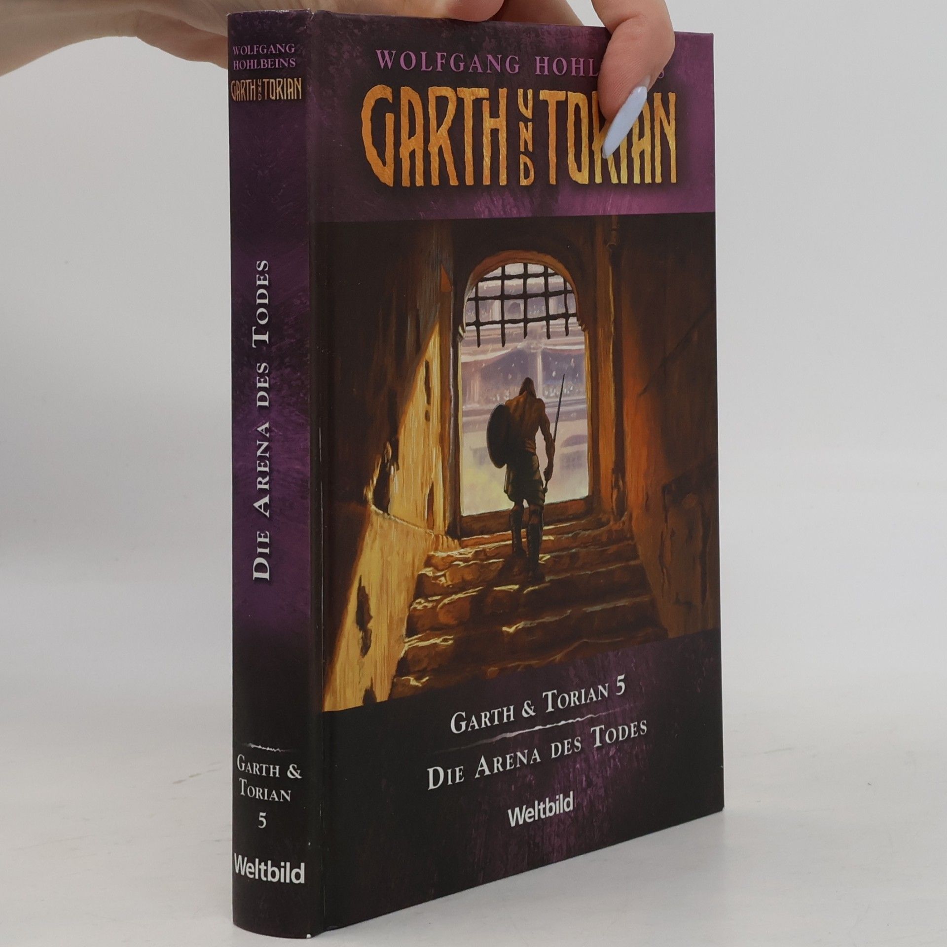 Wolfgang Hohlbein Garth & Torian 5. Die Arena des Todes