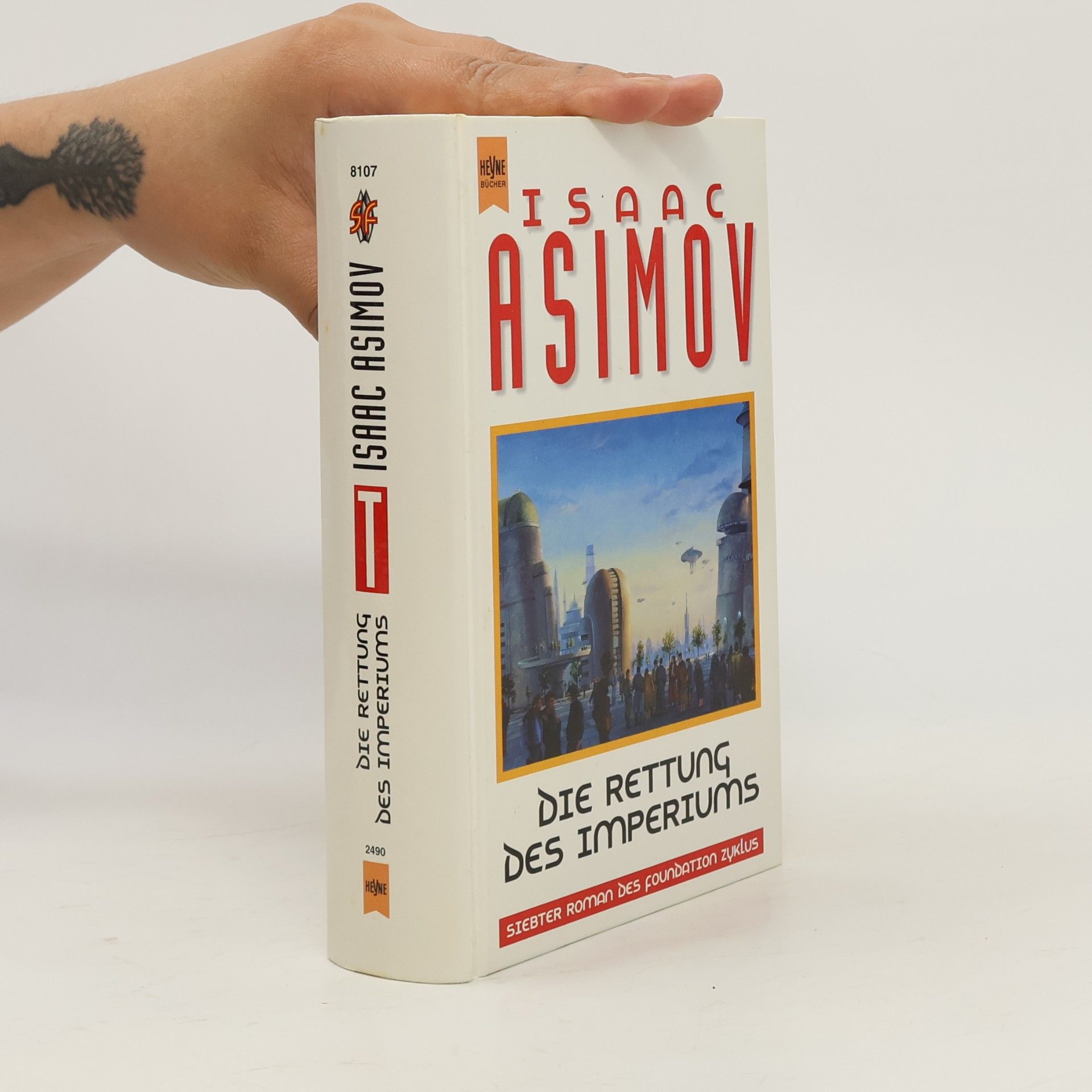 Isaac Asimov Die Rettung des Imperiums