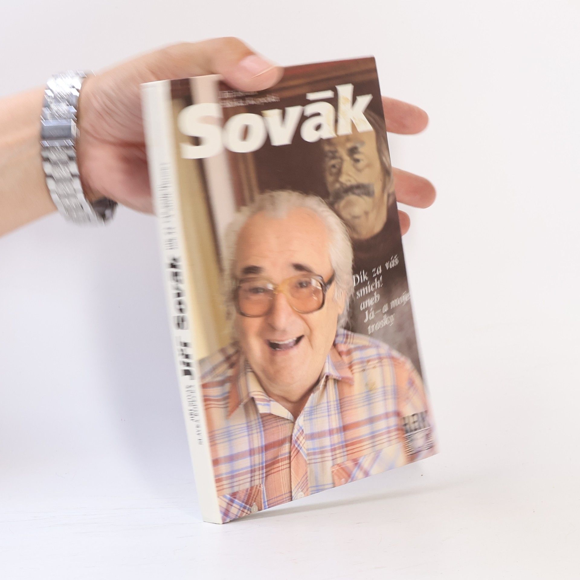 Slávka Kopecká Jiří Sovák. Dík za váš smích! aneb Já - a moje trosky