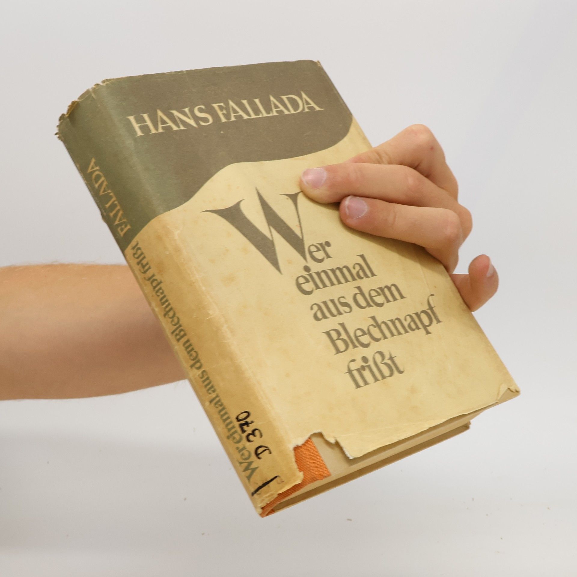 Hans Fallada Wer einmal aus dem Blechnapf frisst