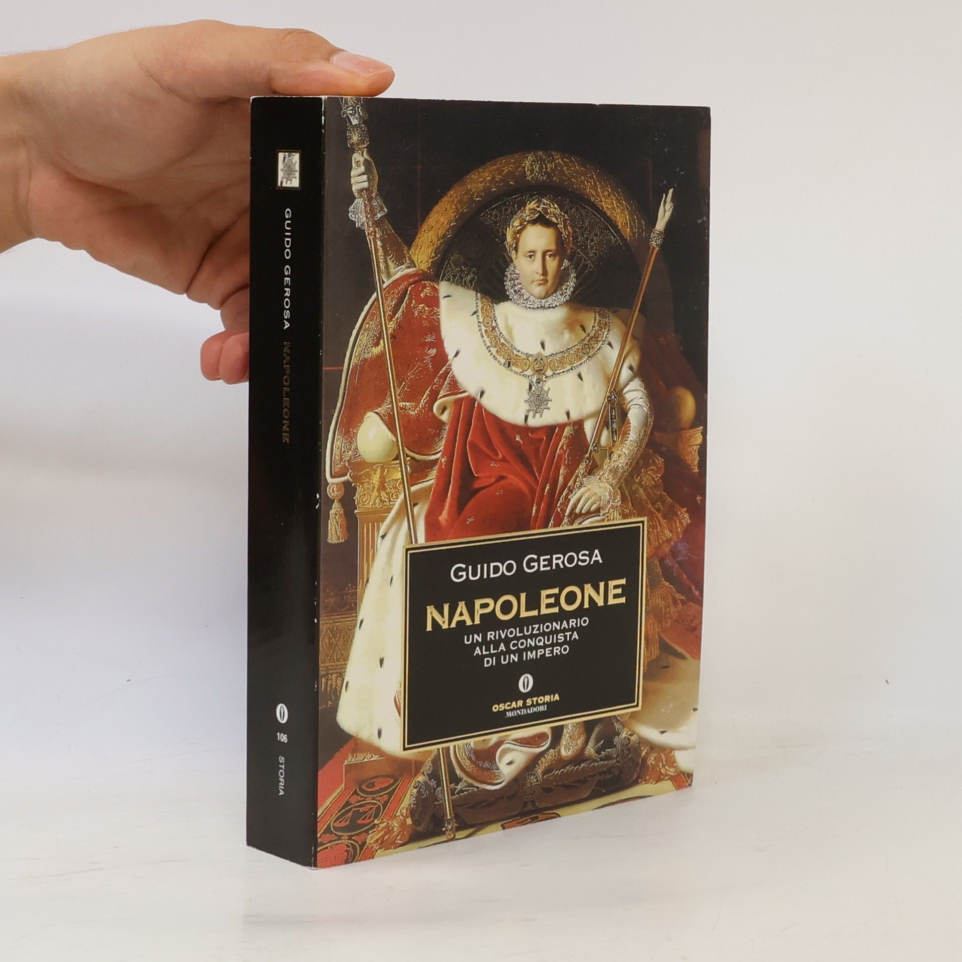 Guido Gerosa Oscar Storia - 106: Napoleone