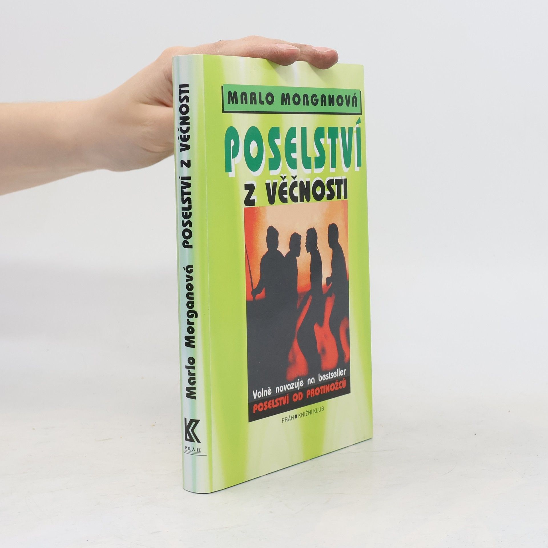 Marlo Morgan Poselství z Věčnosti