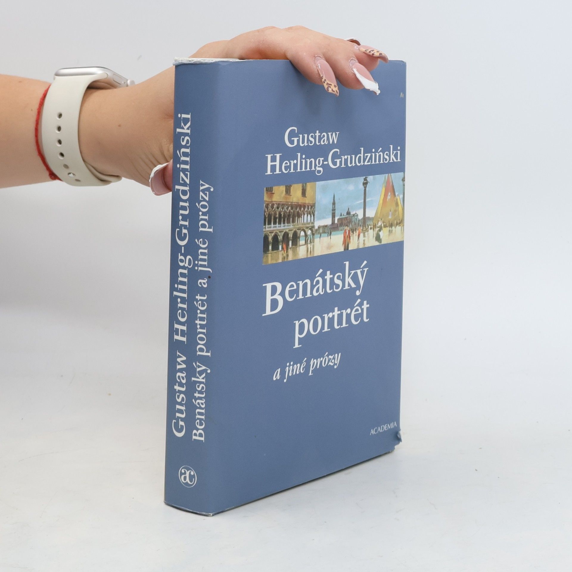 Gustaw Herling Grudziński Benátský portrét a jiné prózy