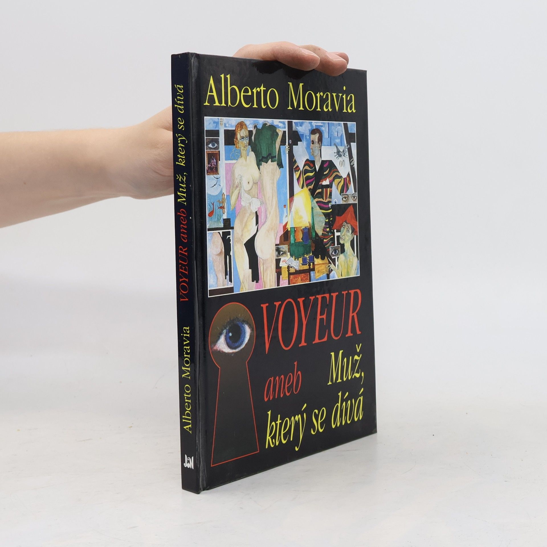 Alberto Moravia Voyeur, aneb, Muž, který se dívá