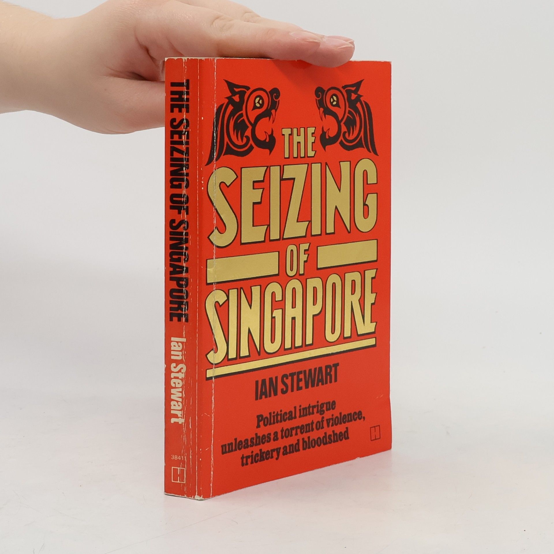 Ian Stewart The Seizing of Singapore