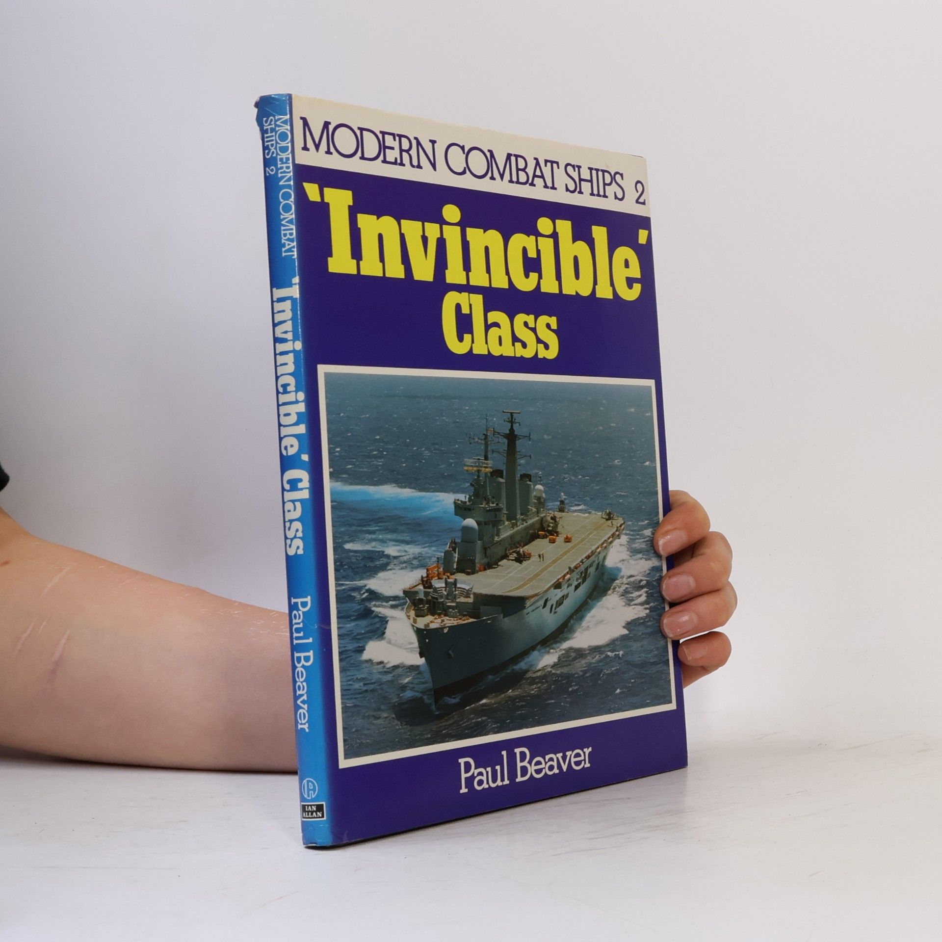 Paul Beaver Modern Combat Ships - 2: Invincible Class