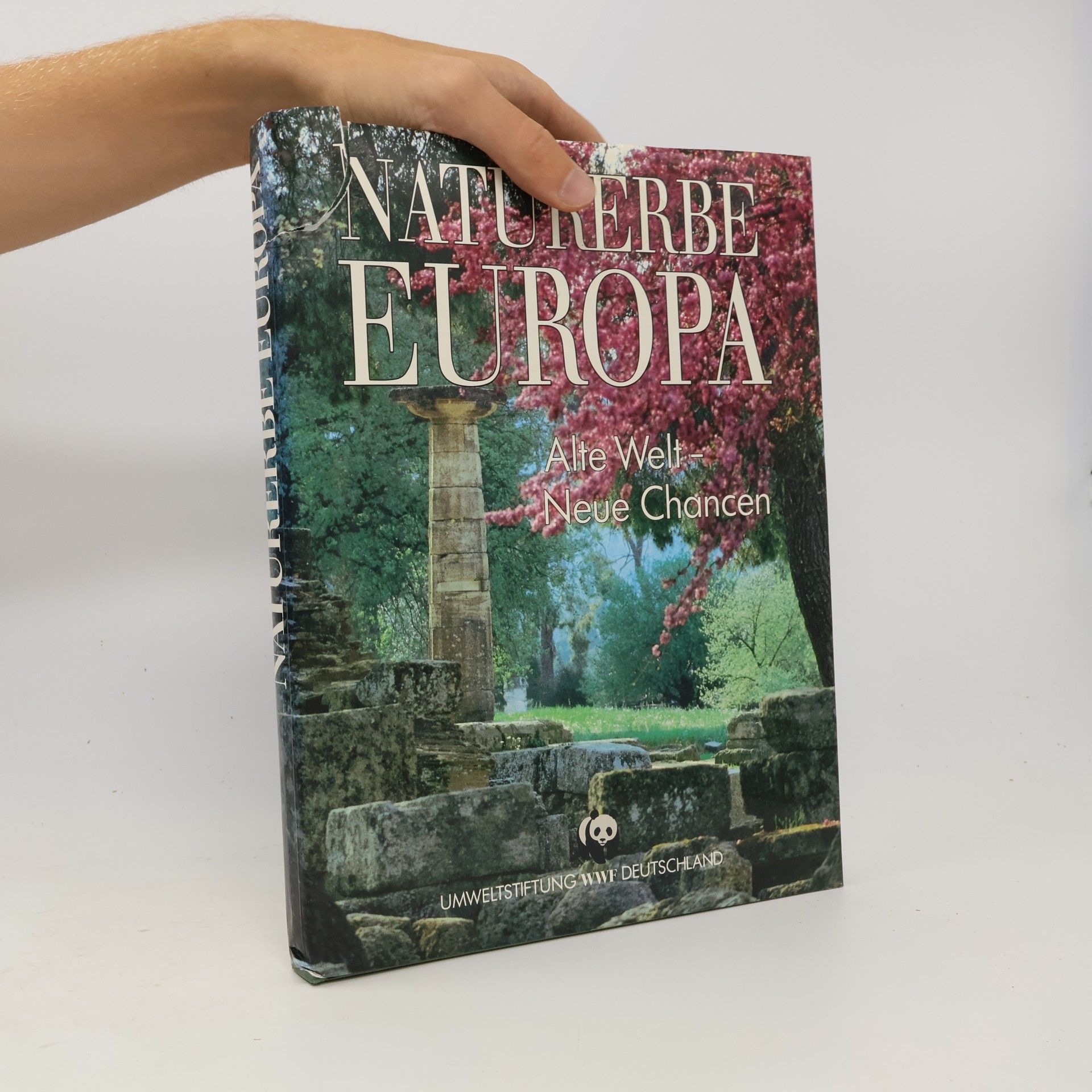 Claus-Peter Lieckfeld Naturerbe Europa. Alte Welt - Neue Chancen