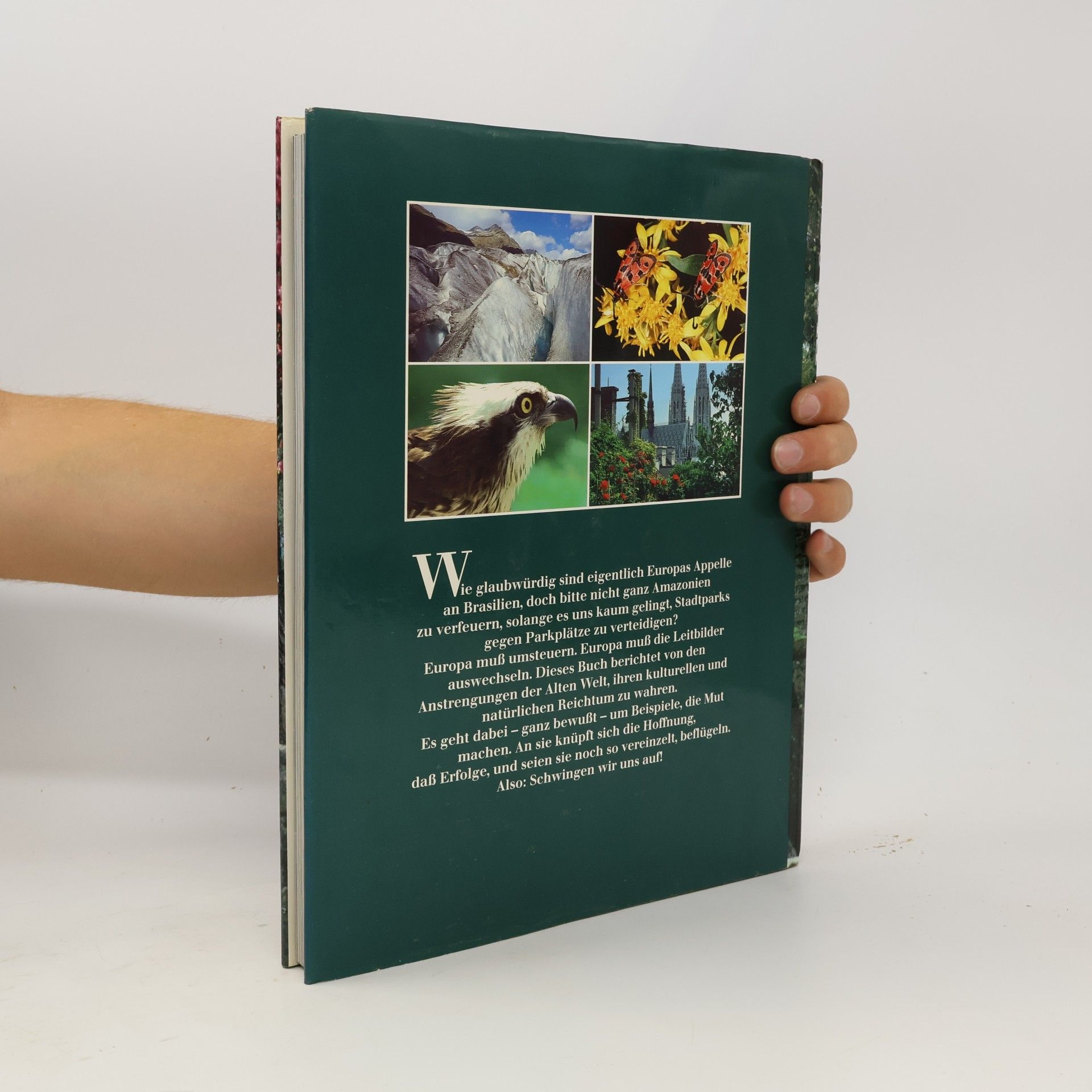 Claus-Peter Lieckfeld Naturerbe Europa. Alte Welt - Neue Chancen