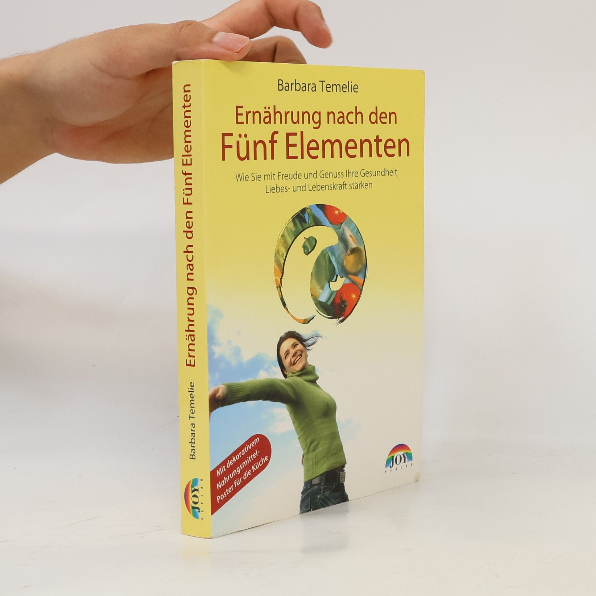 Barbara Temelie Ernährung nach den Fünf Elementen