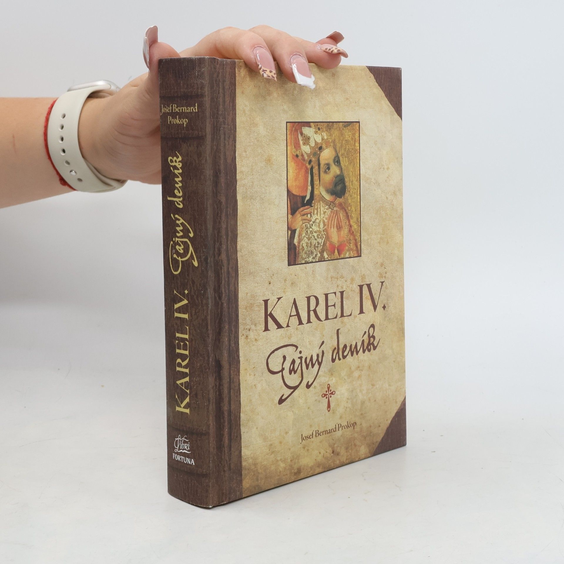 Josef Bernard Prokop Karel IV. : tajný deník