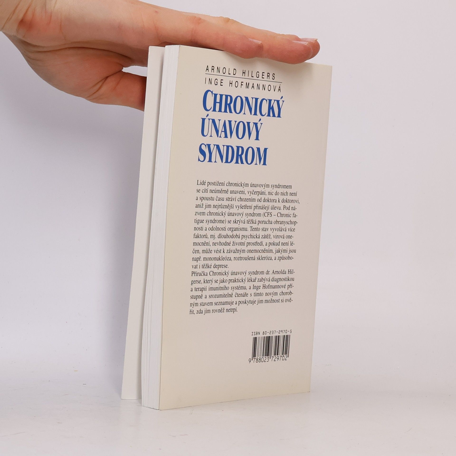 Arnold Hilgers Chronický únavový syndrom