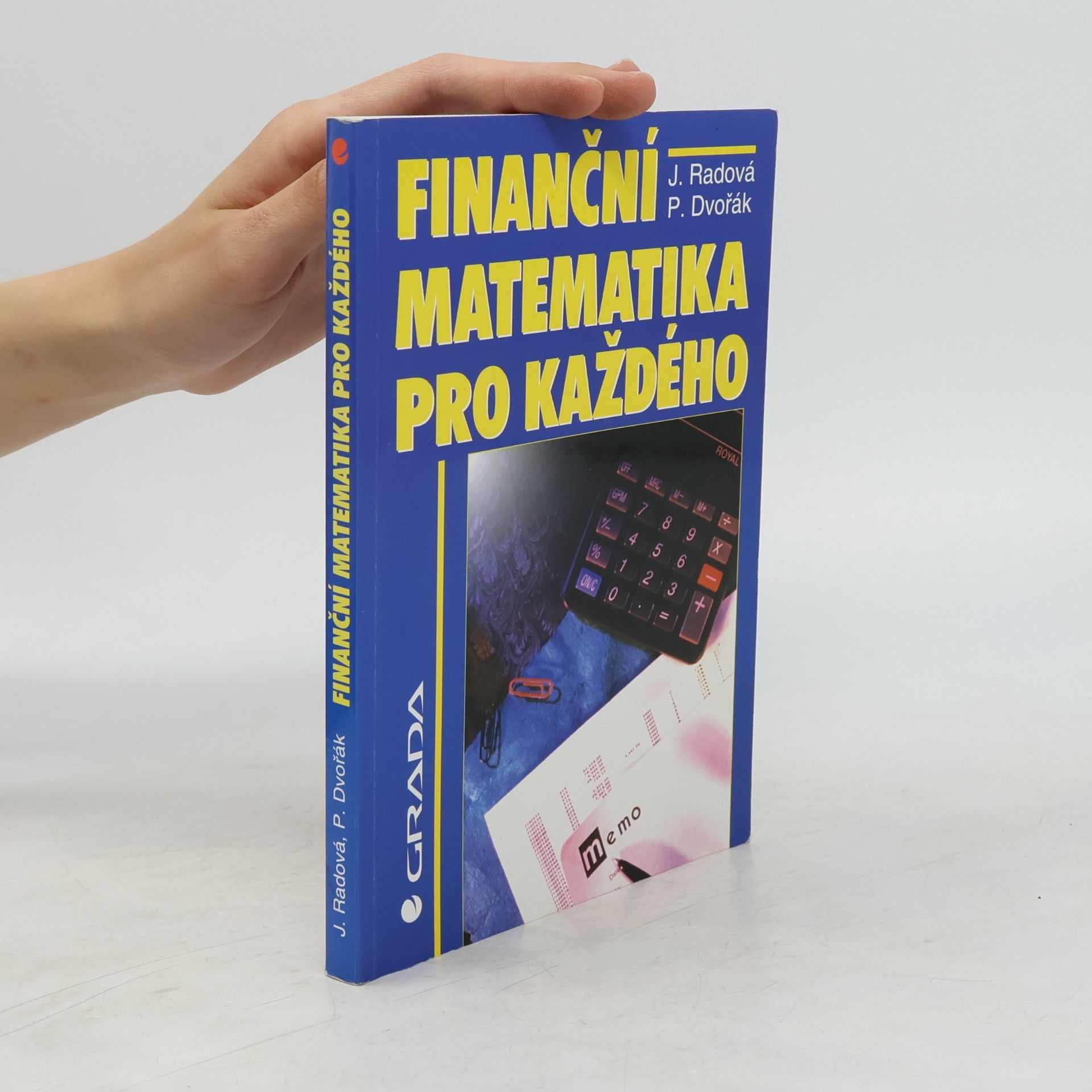 Jarmila Radová Finanční matematika pro každého