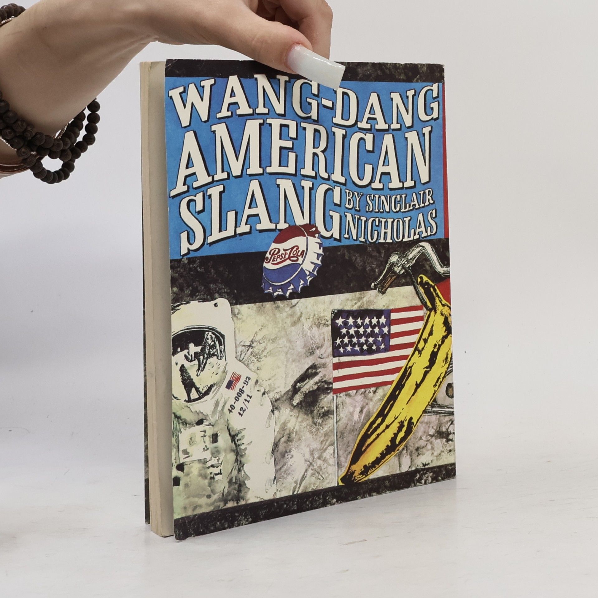 Sinclair Nicholas Wang-Dang American Slang. Americký slang