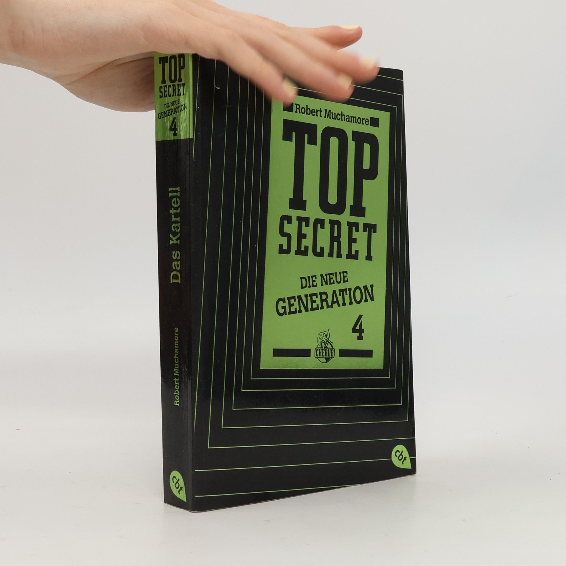 Robert Muchamore Top secret - die neue Generation 4