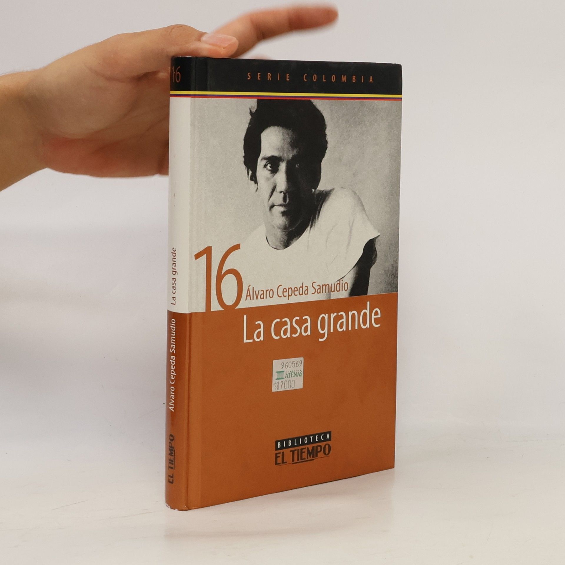 Alvaro Cepeda Samudio Serie Colombia - 16: La casa grande