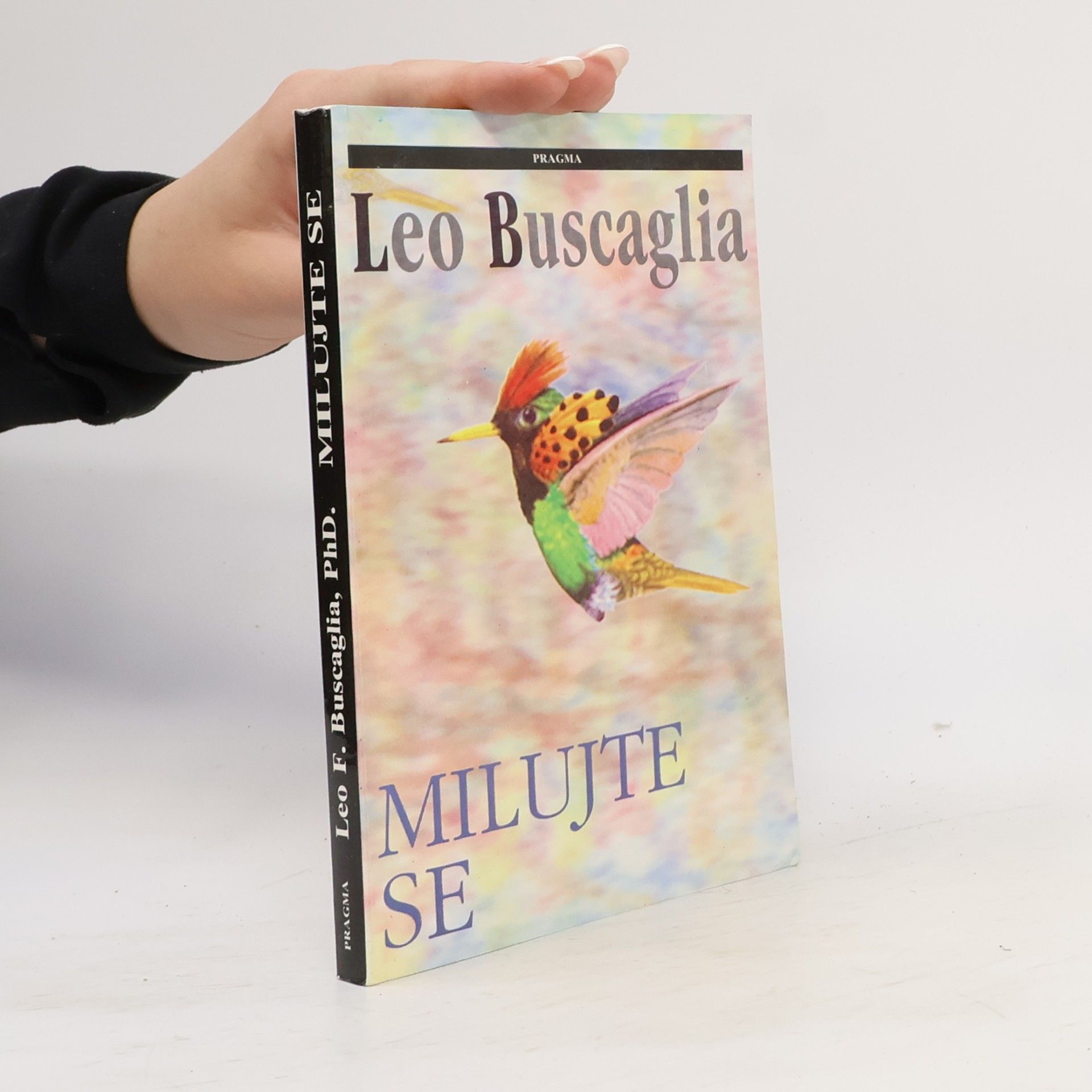 Leo Buscaglia Milujte se