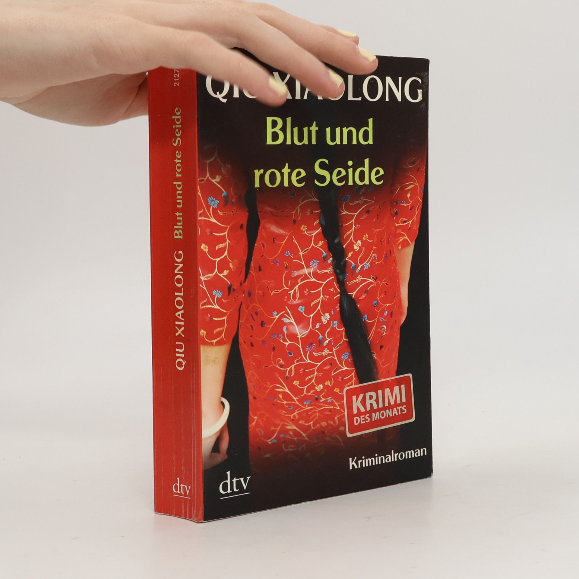 Qiu Xiaolong Blut und rote Seide