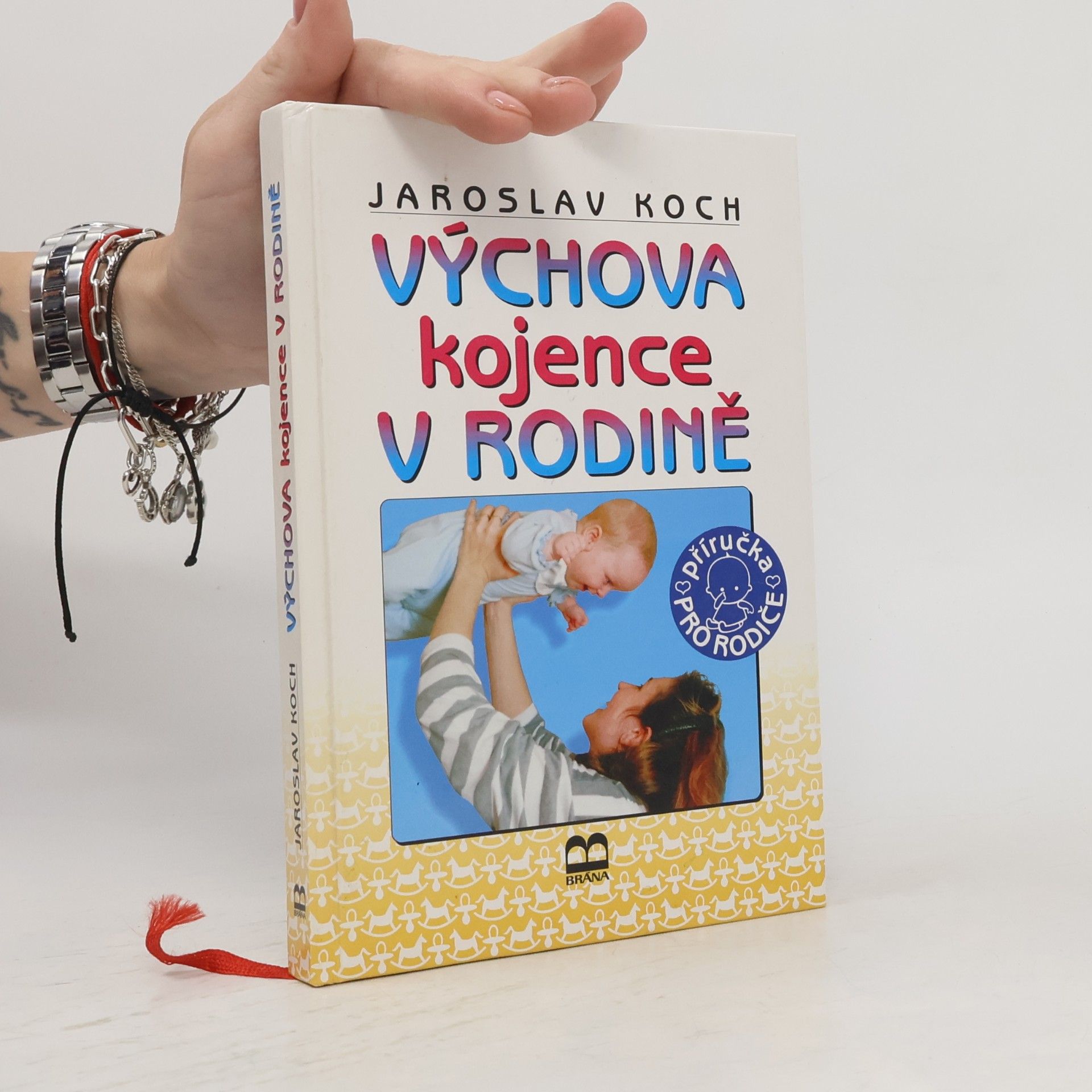 Jaroslav Koch Výchova kojence v rodině